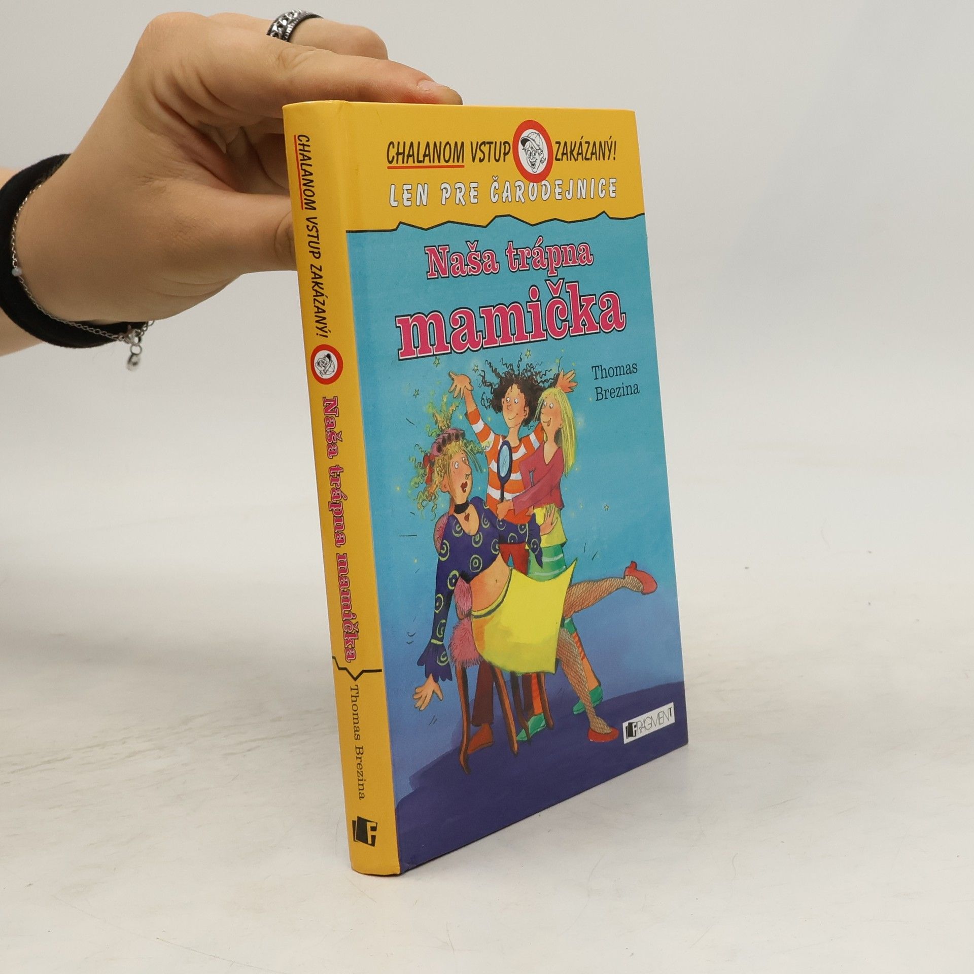 Thomas C. Brezina Naša trápna mamička