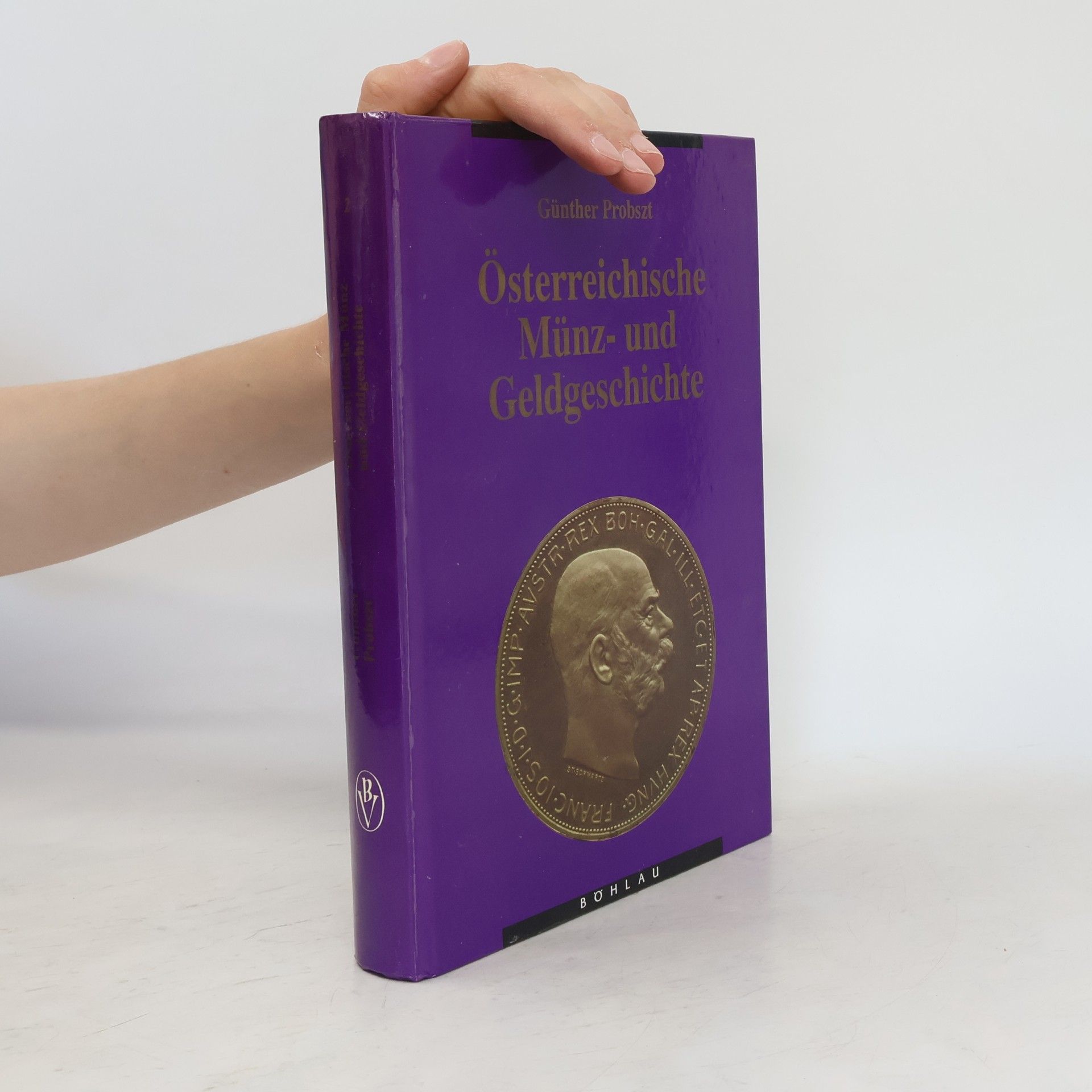 Günther Probszt Österreichische Münz- und Geldgeschichte