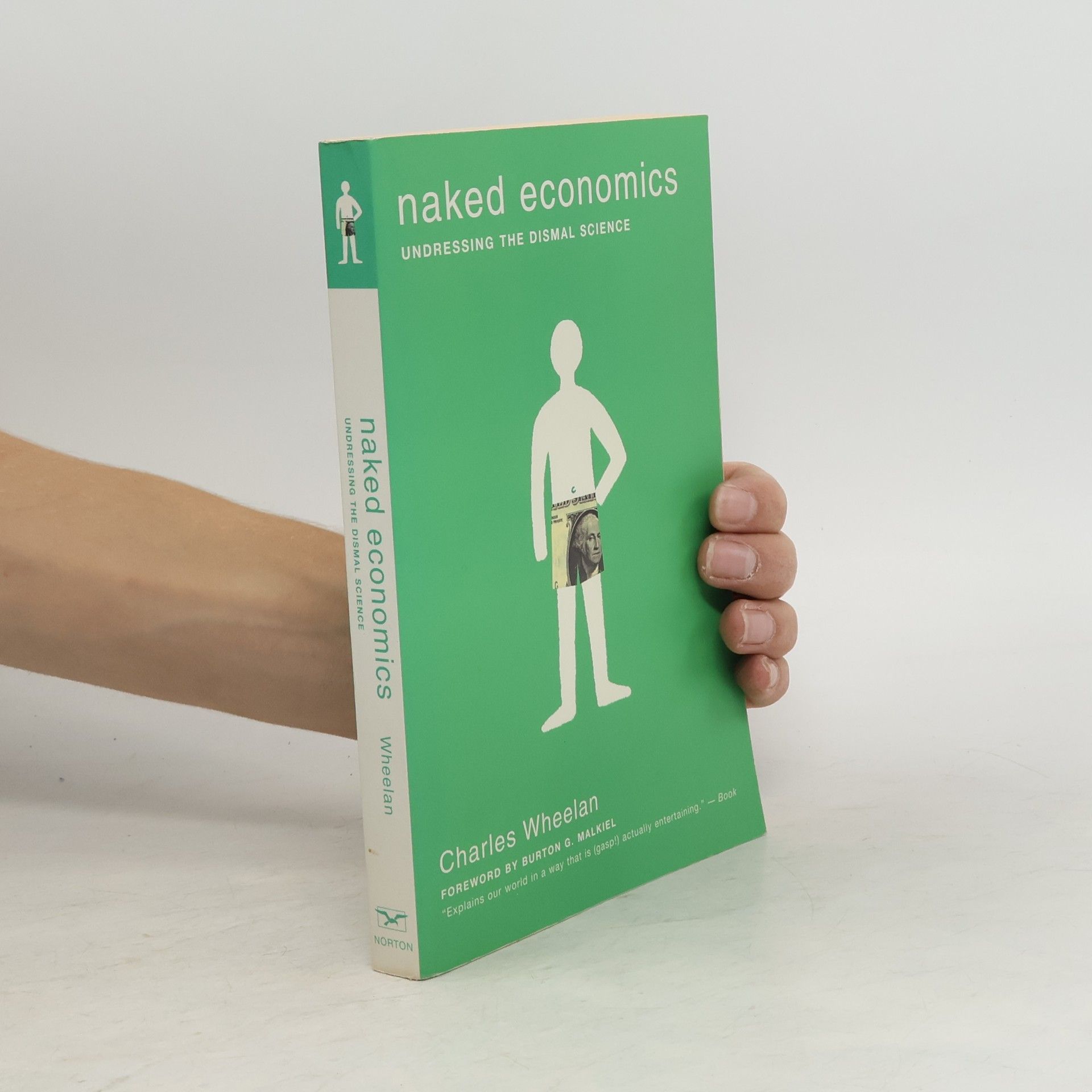 Charles J. Wheelan Naked Economics