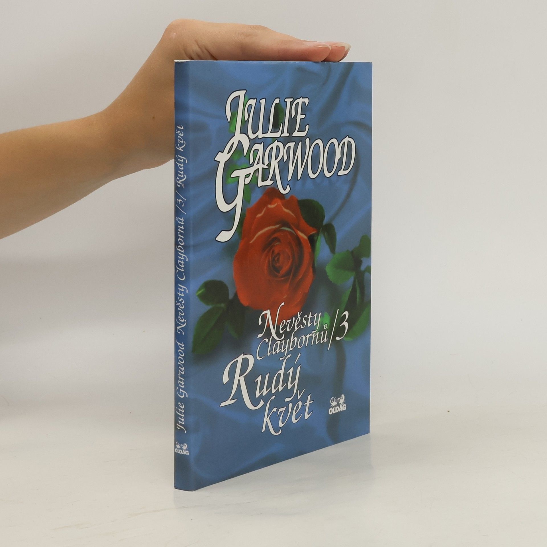 Nevěsty Claybornů. 3, Rudý květ