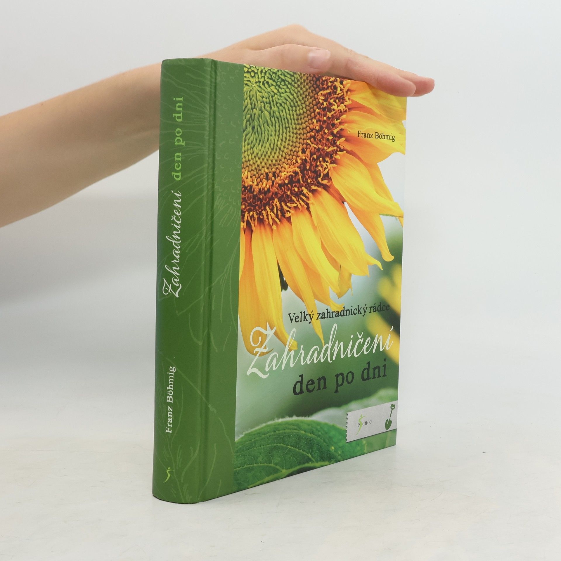 Zahradničení den po dni : velký zahradnický rádce : 1686 rad, 532 kreseb