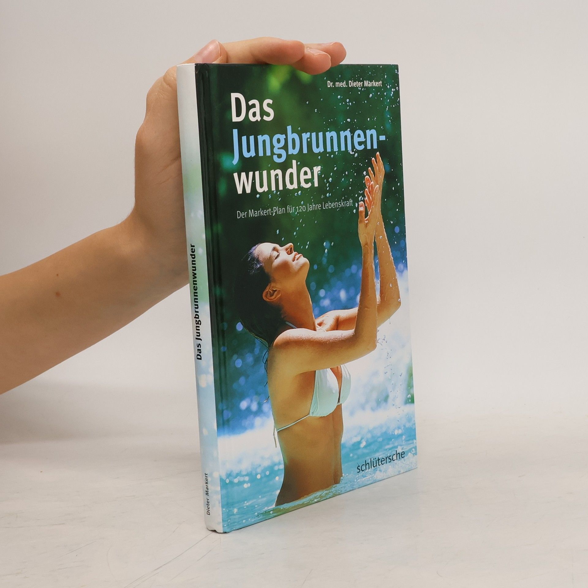 Dieter Markert Das Jungbrunnenwunder