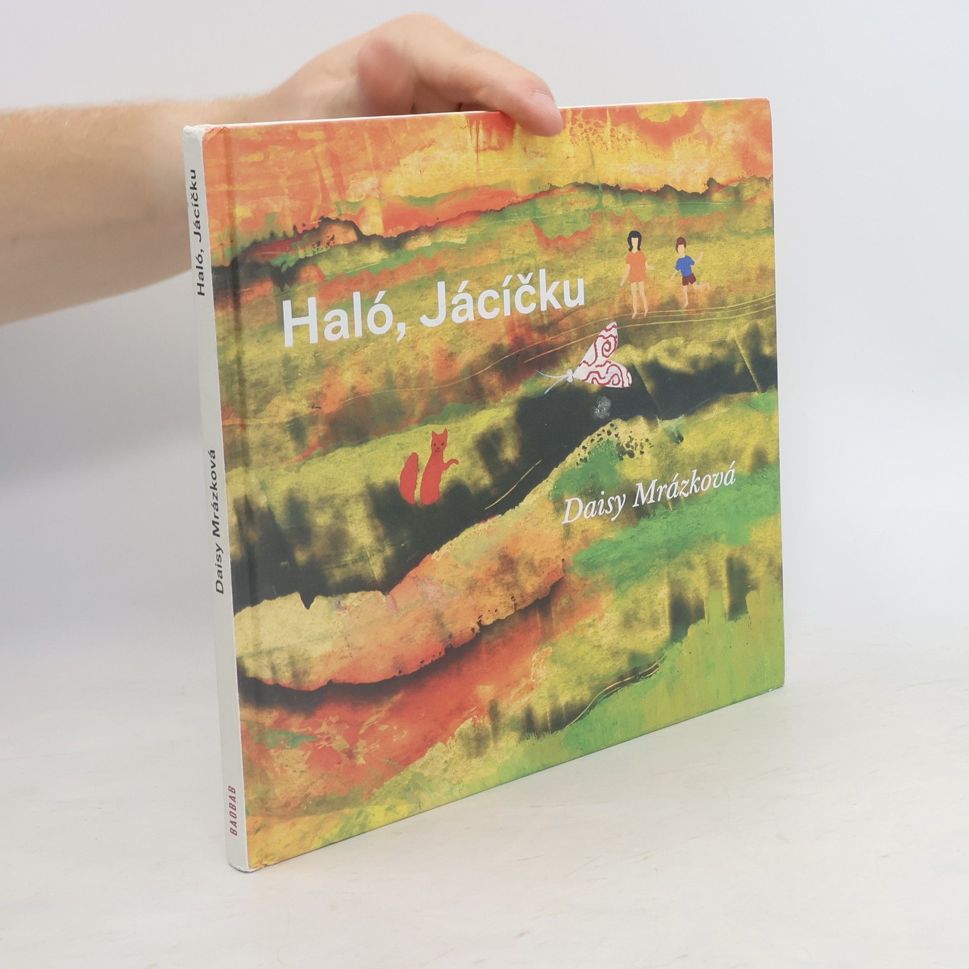Daisy Mrázková Haló, Jácíčku