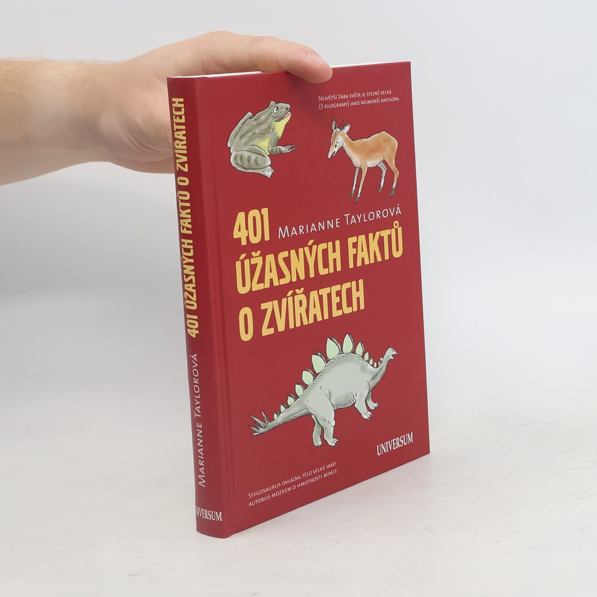 Marianne Taylor 401 úžasných faktů o zvířatech