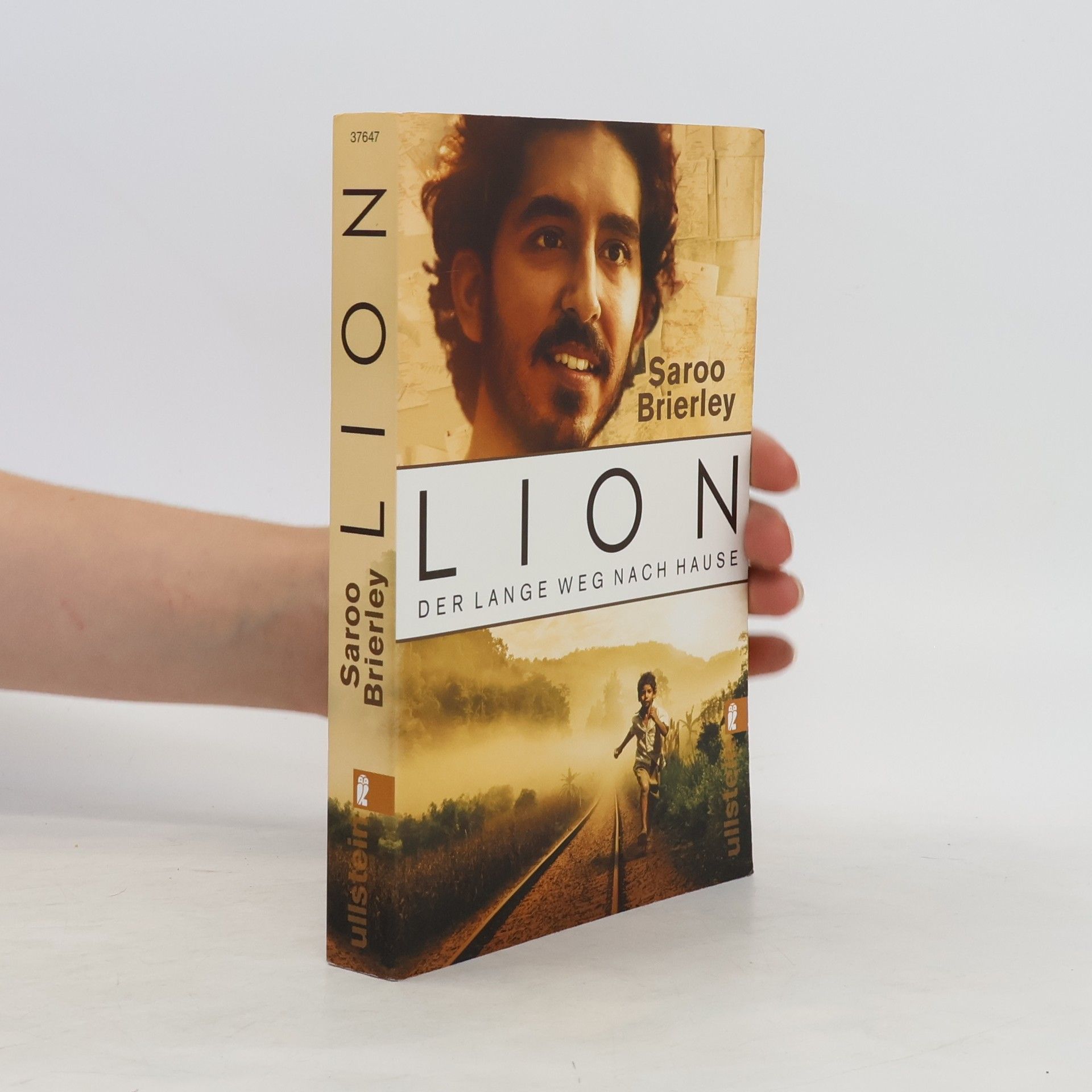 Saroo Brierley LION: Der lange Weg nach Hause