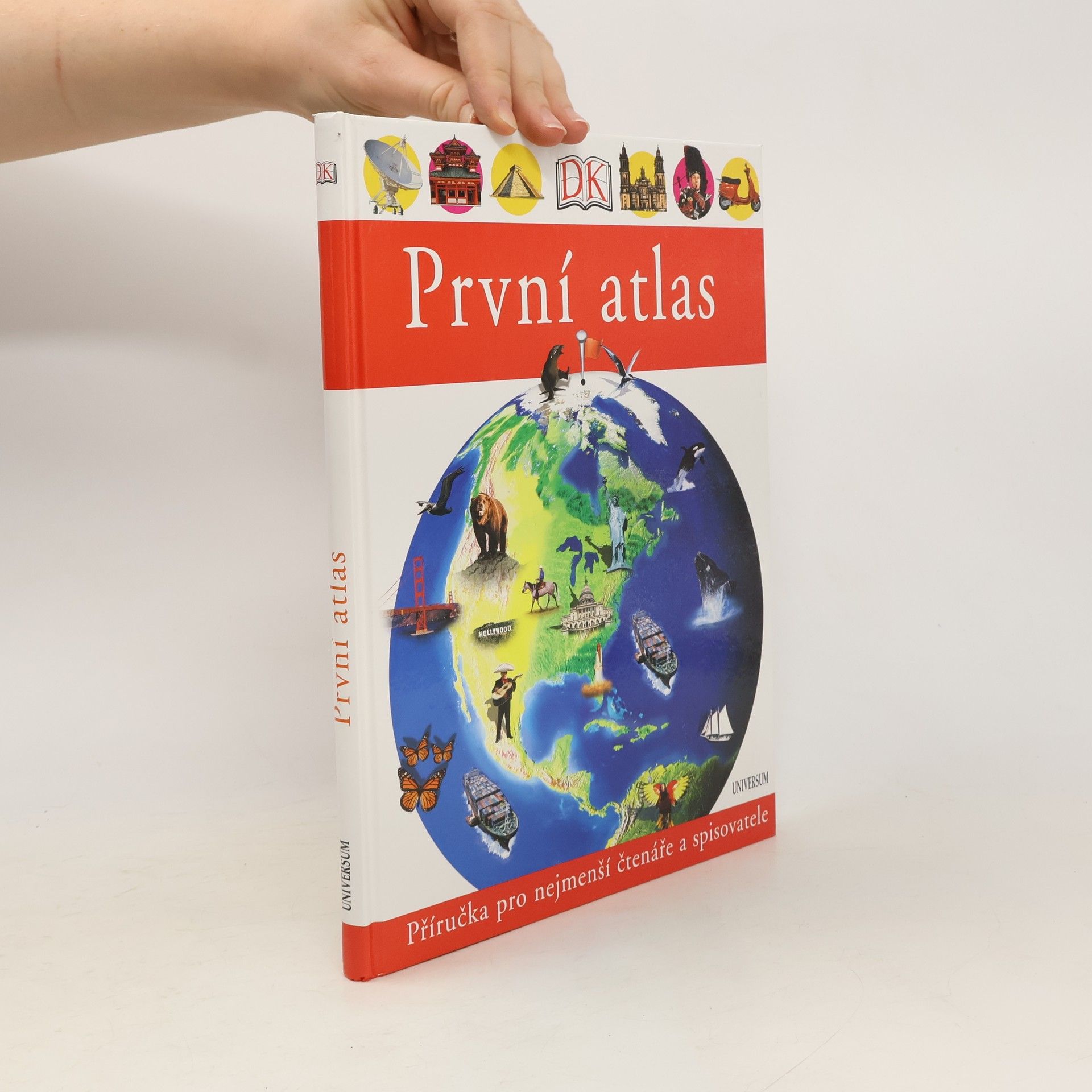 Kateřina Danielová První atlas. Příručka pro nejmenší čtenáře a spisovatele