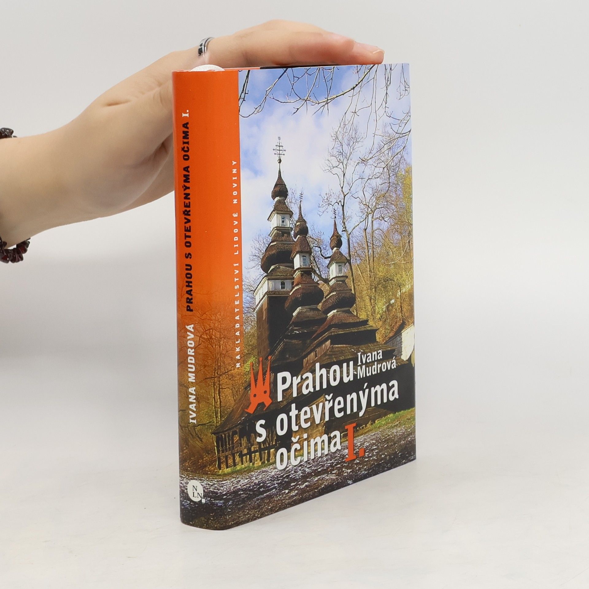 Ivana Mudrová Prahou s otevřenýma očima