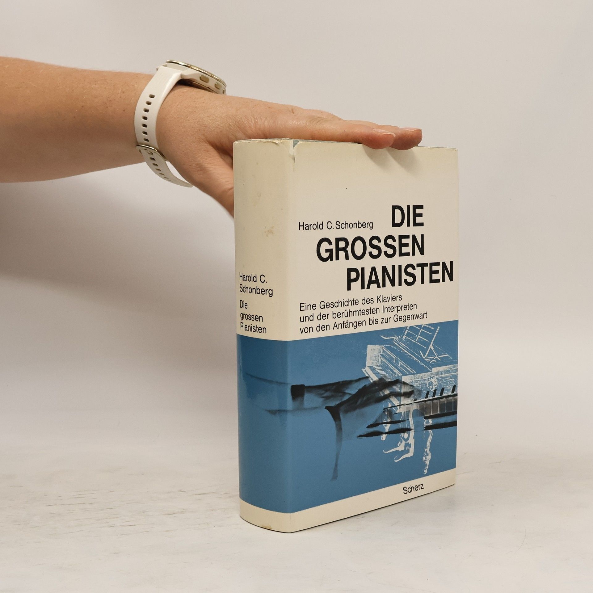 Harold C. Schonberg Die grossen Pianisten