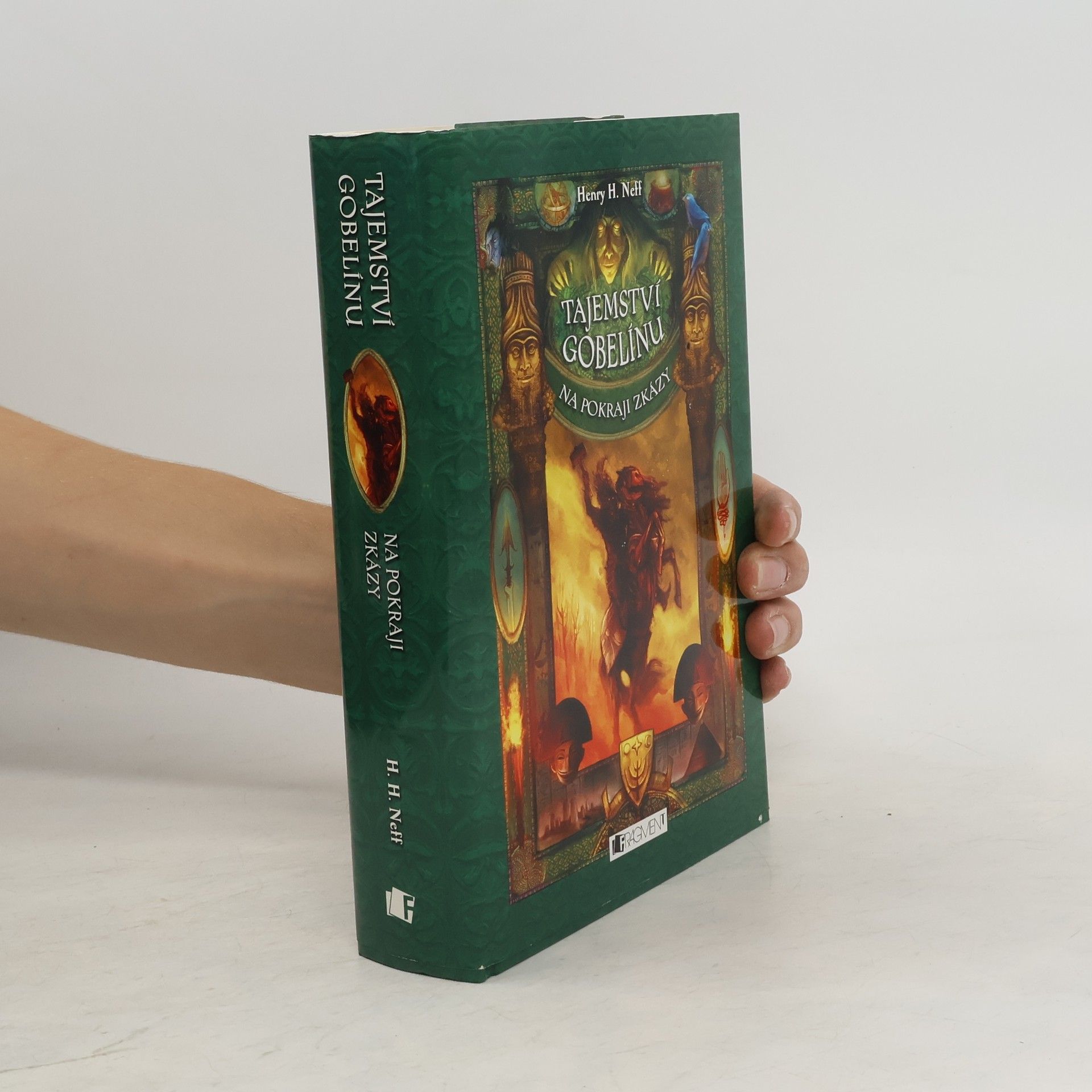 Henry H. Neff Tajemství gobelínu. Na pokraji zkázy
