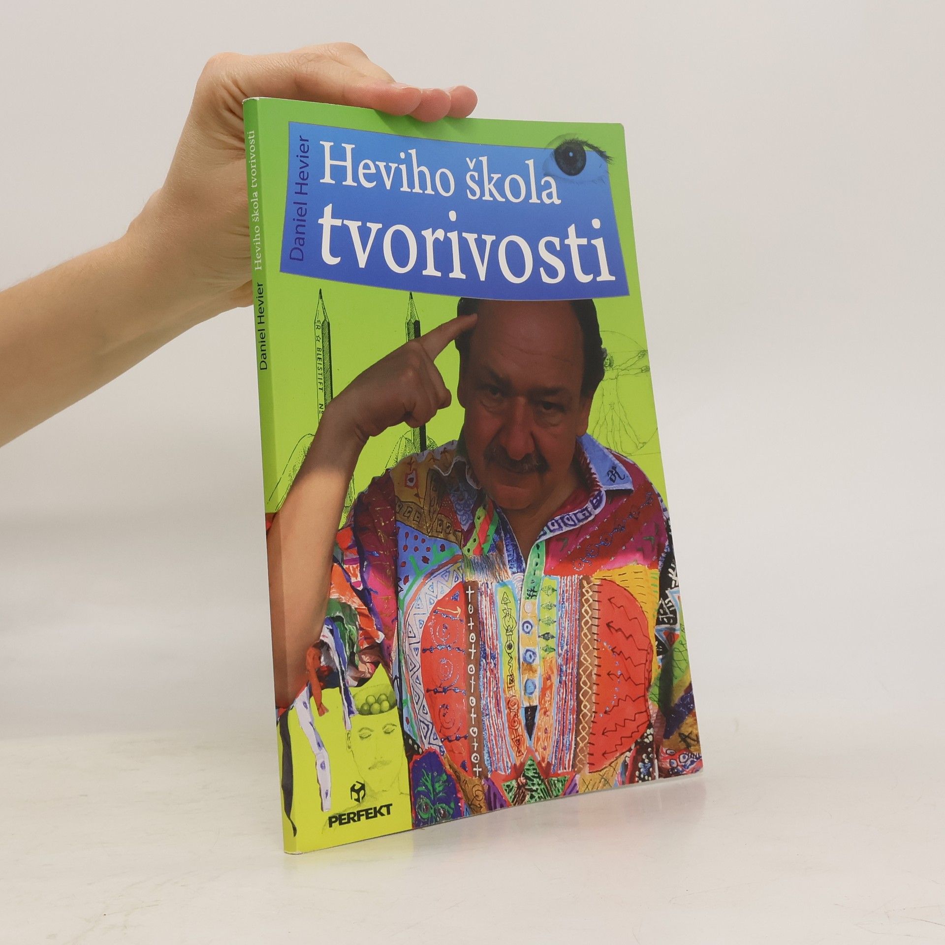 Daniel Hevier Heviho škola tvorivosti