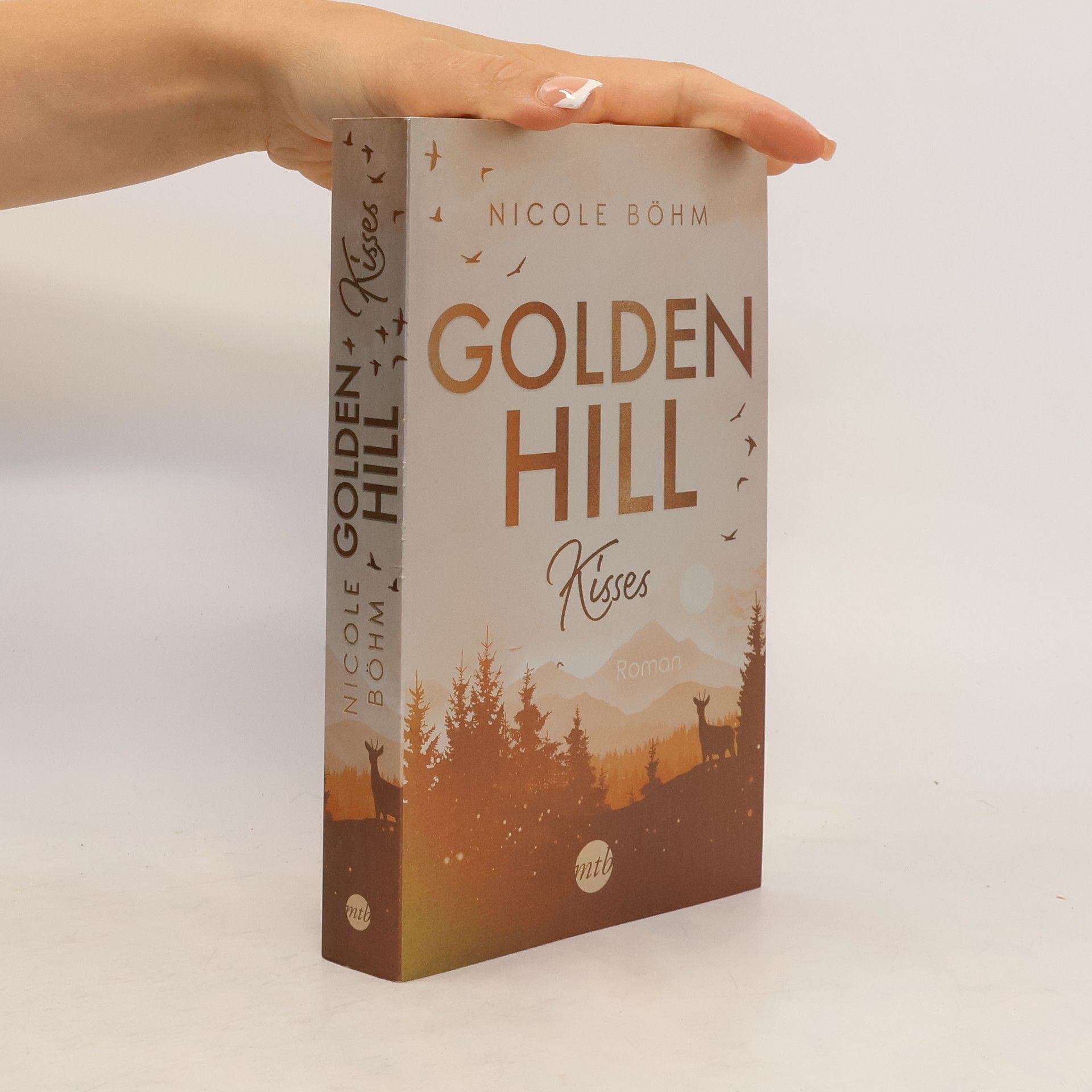 Nicole Böhm Golden Hill Kisses