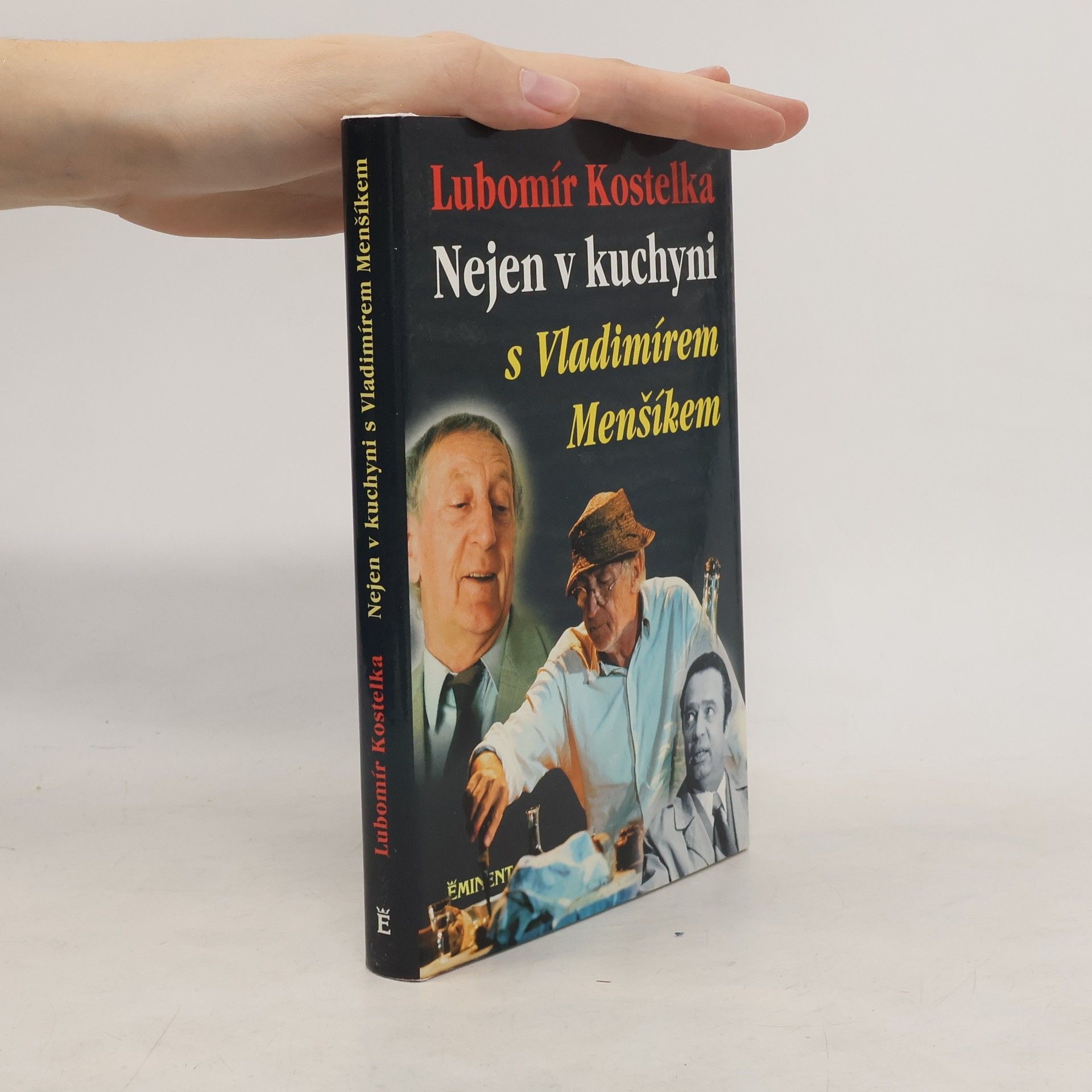 Lubomír Kostelka Nejen v kuchyni s Vladimírem Menšíkem