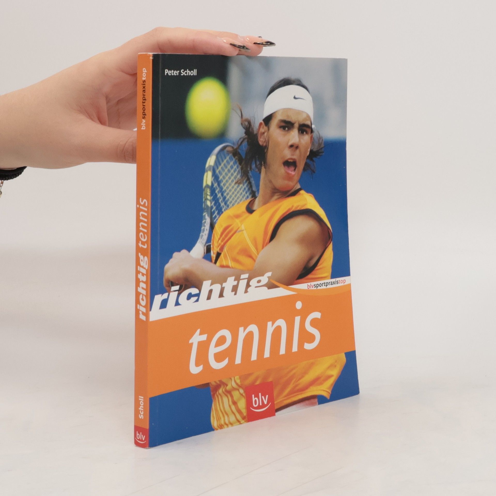 Peter Scholl Richtig Tennis