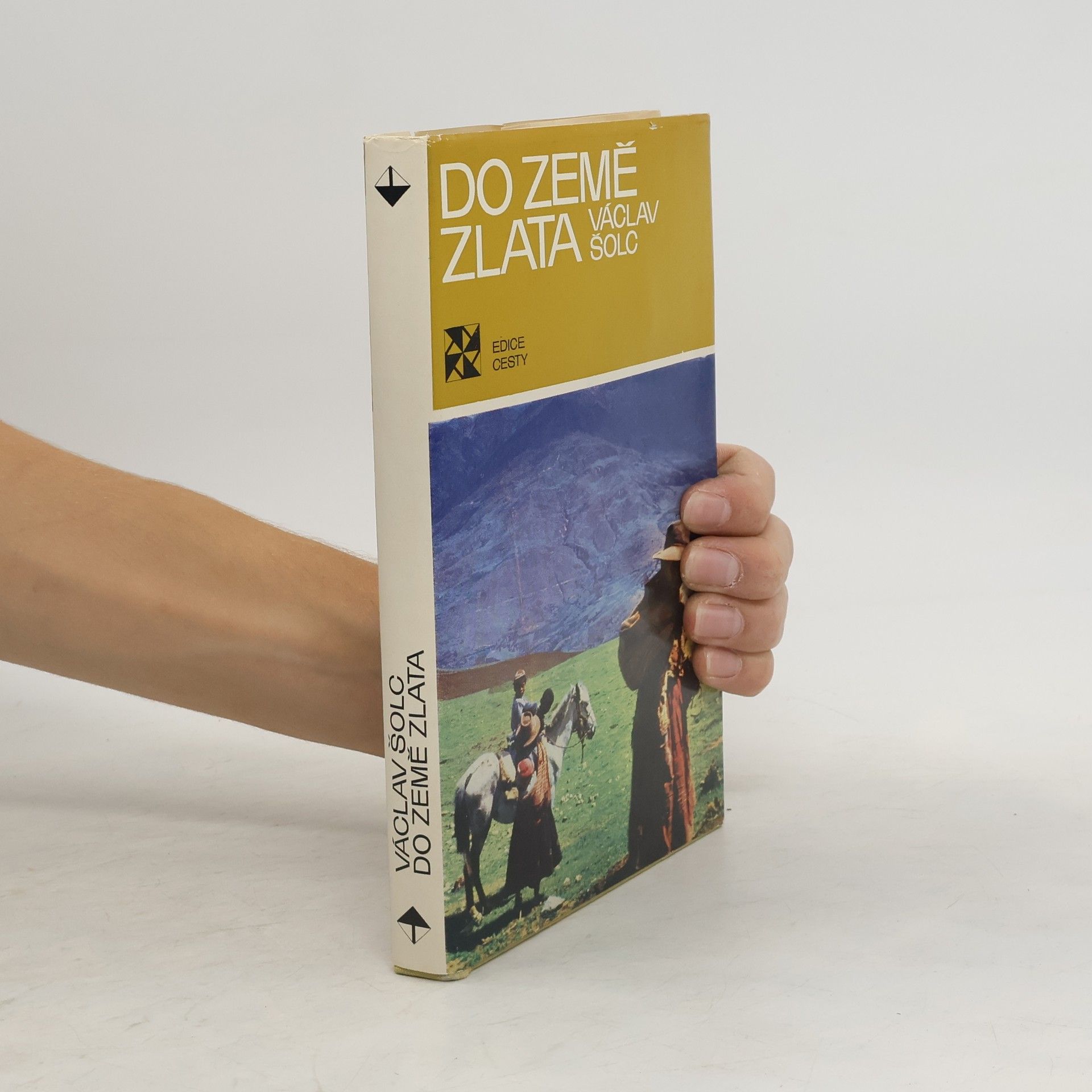 Václav Šolc Do země zlata