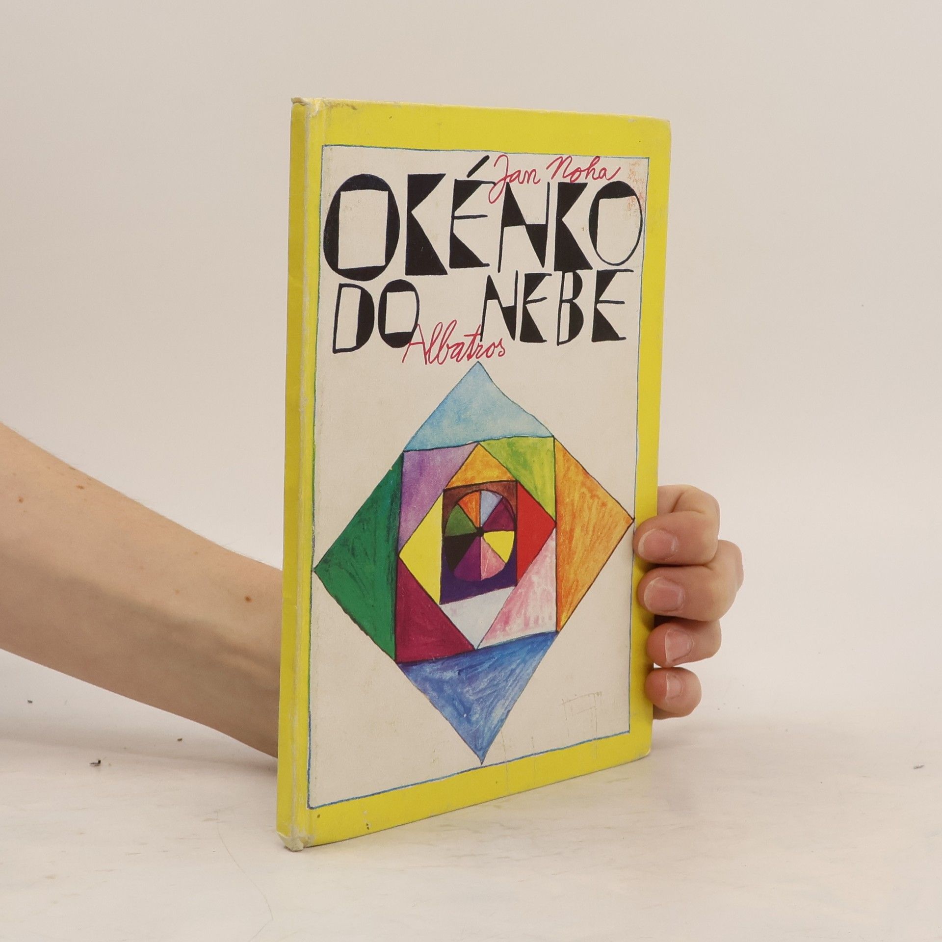Jan Noha Okénko do nebe