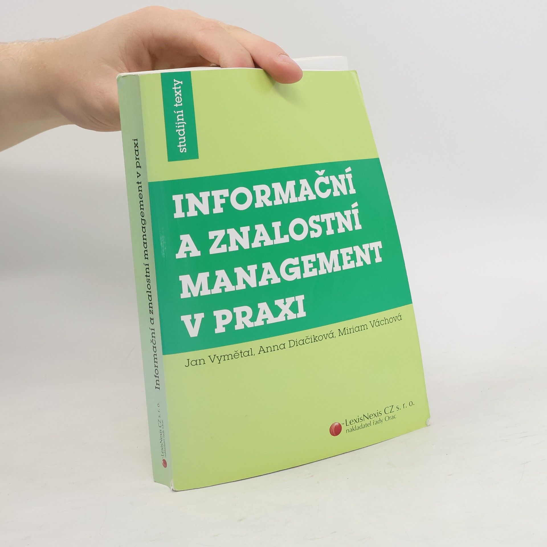 Jan Vymětal Informační a znalostní management v praxi