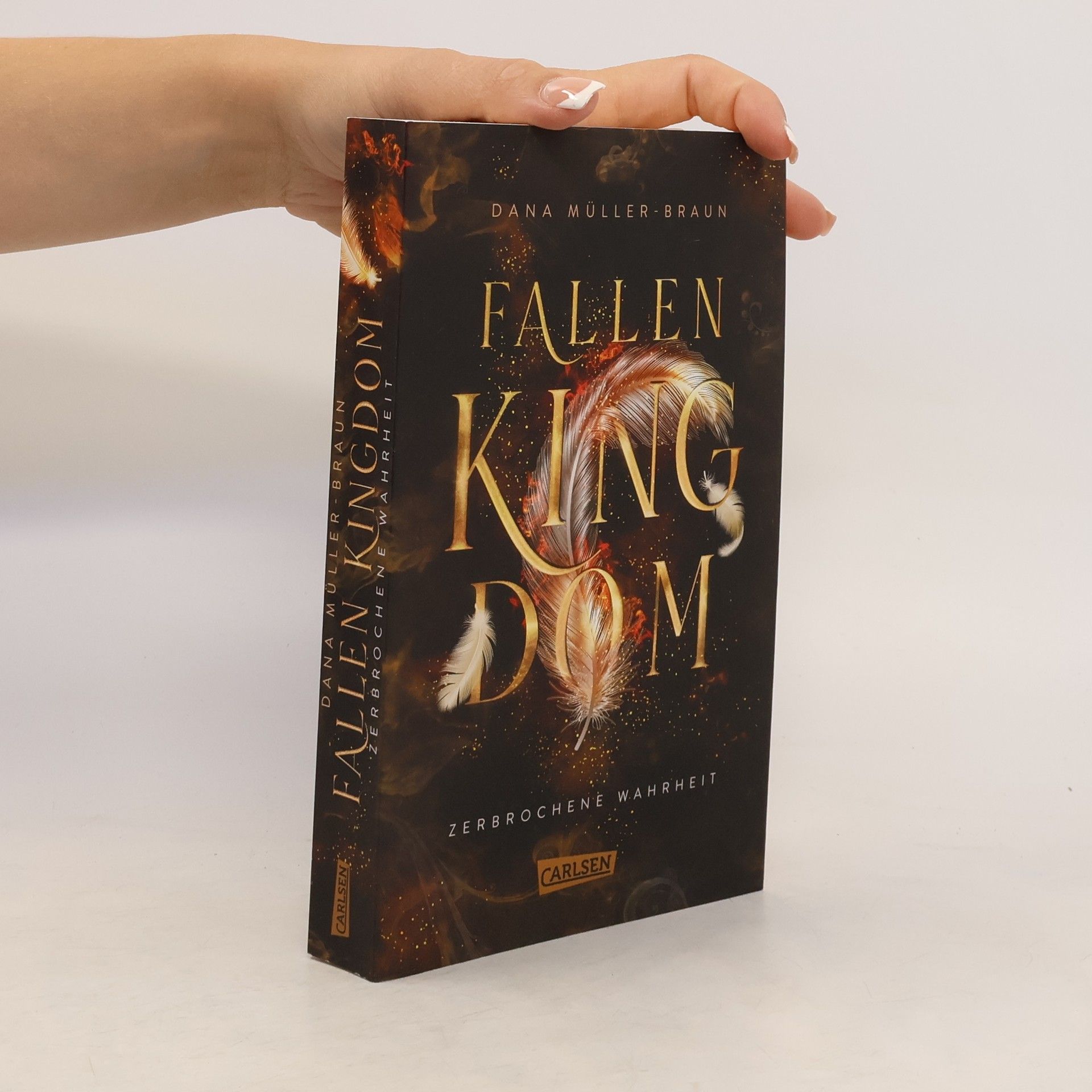 Dana Müllerová Fallen Kingdom 2: Zerbrochene Wahrheit