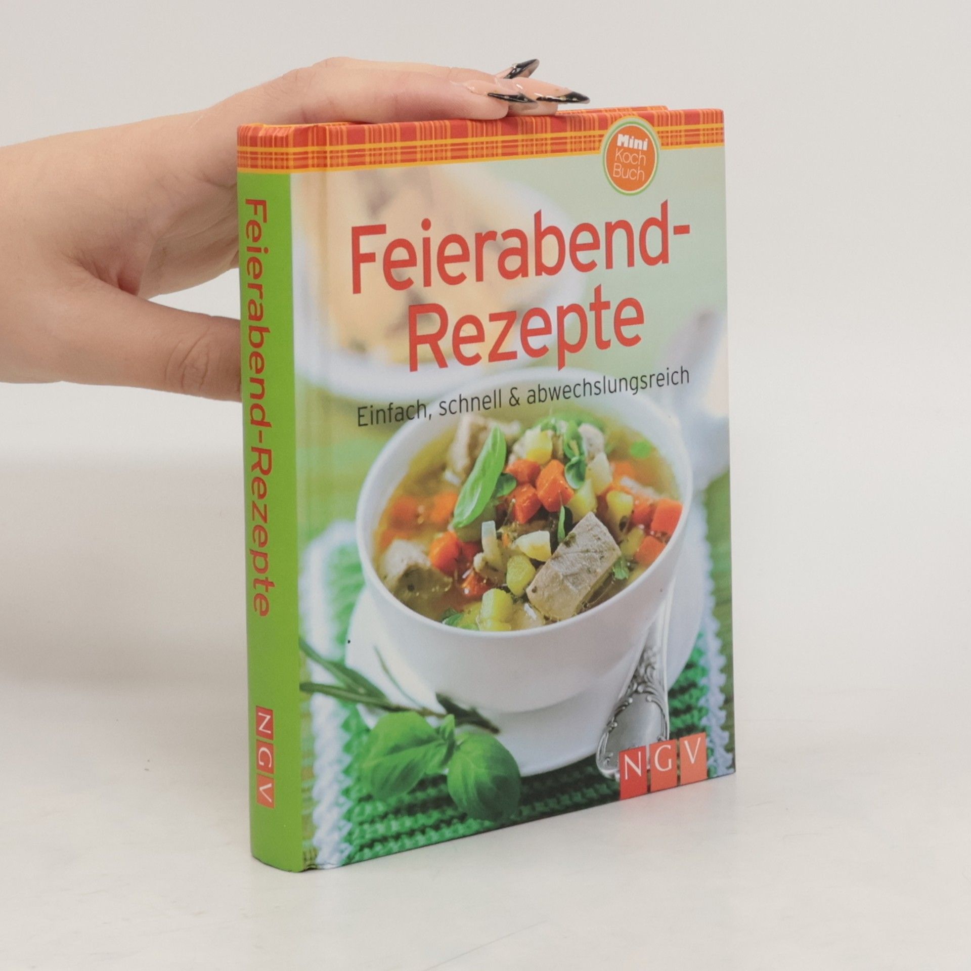 Collectif d'auteurs Feierabend-Rezepte (Minikochbuch): Einfach, schnell & abwechslungsreich