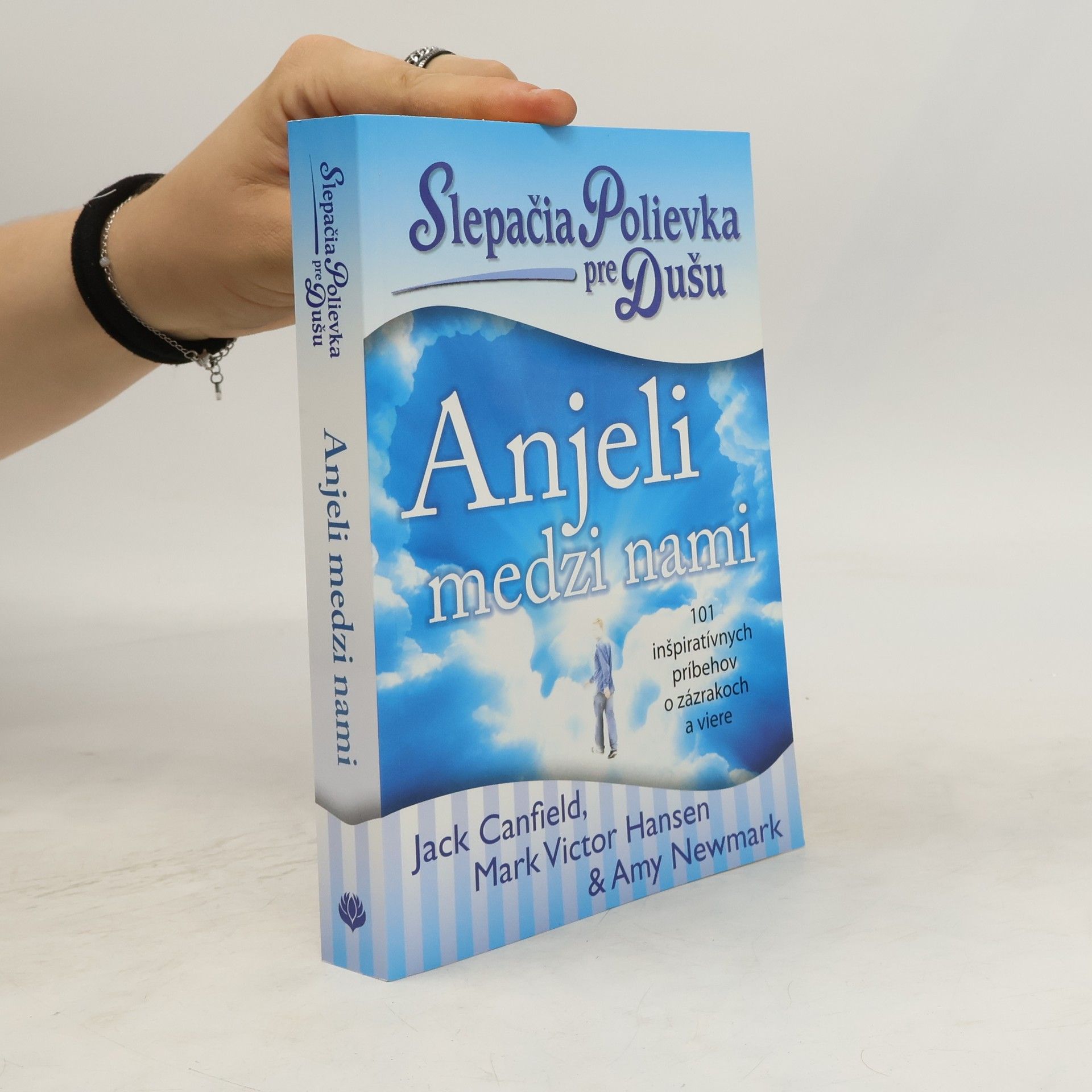 Slepačia polievka pre dušu: Anjeli medzi nami