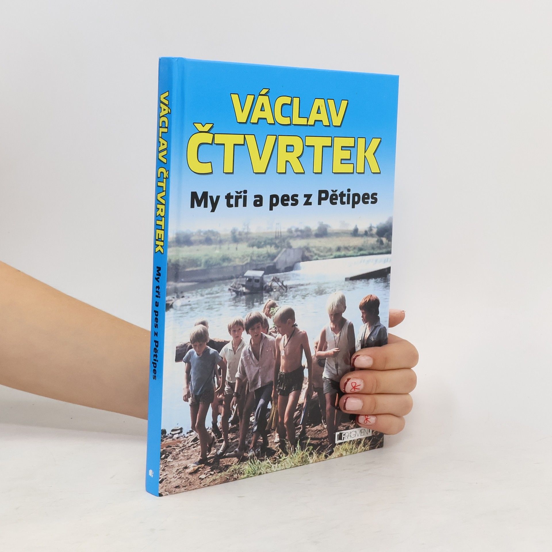 Václav Čtvrtek My tři a pes z Pětipes
