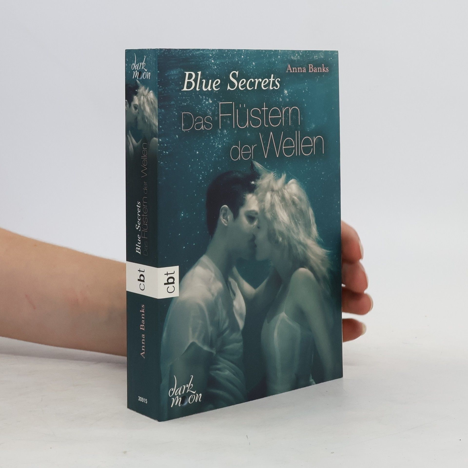 Anna Banks Blue Secrets - das Flüstern der Wellen