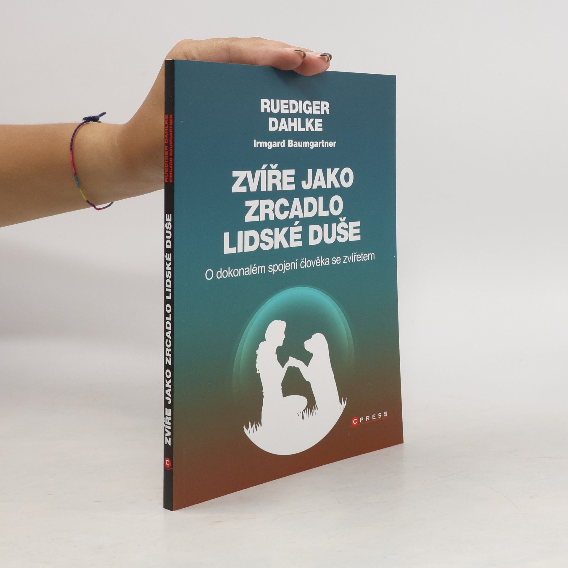 Ruediger Dahlke Zvíře jako zrcadlo lidské duše