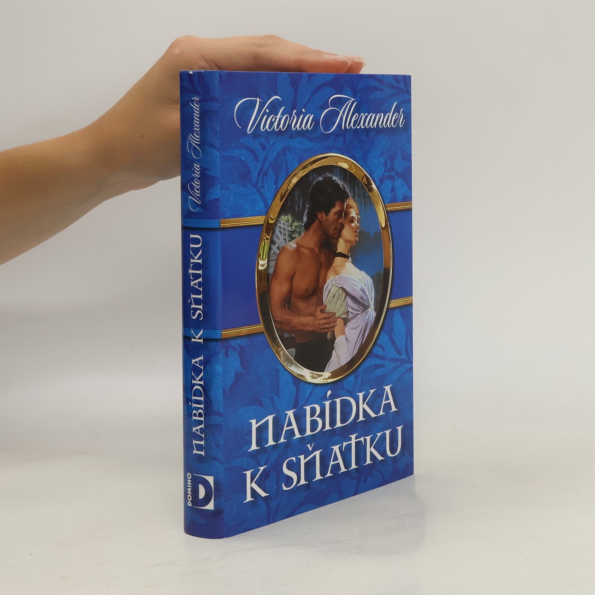 Victoria Alexander Nabídka k sňatku