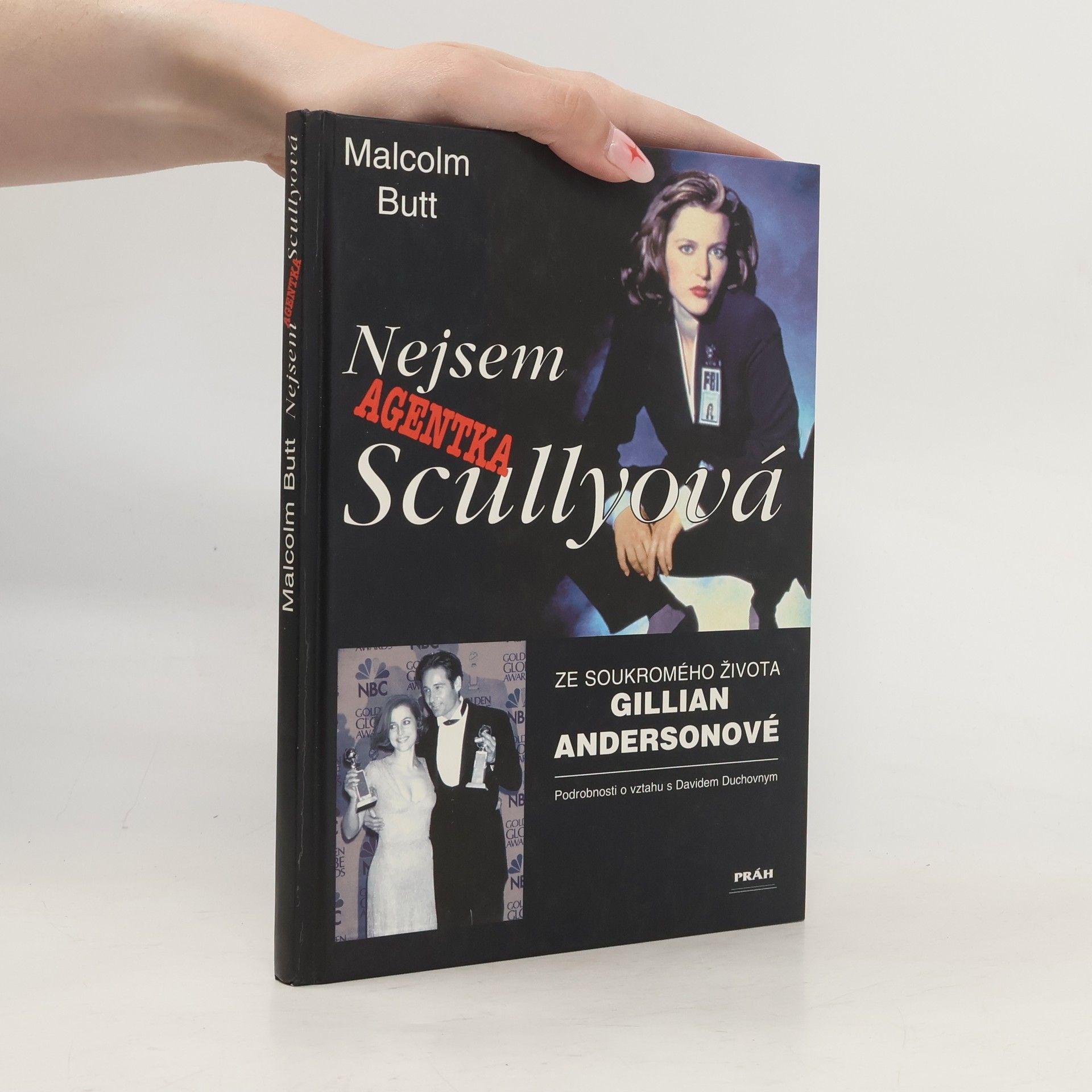 Alena Šimková Nejsem agentka Scullyová. Ze soukromého života Gillian Andersonové