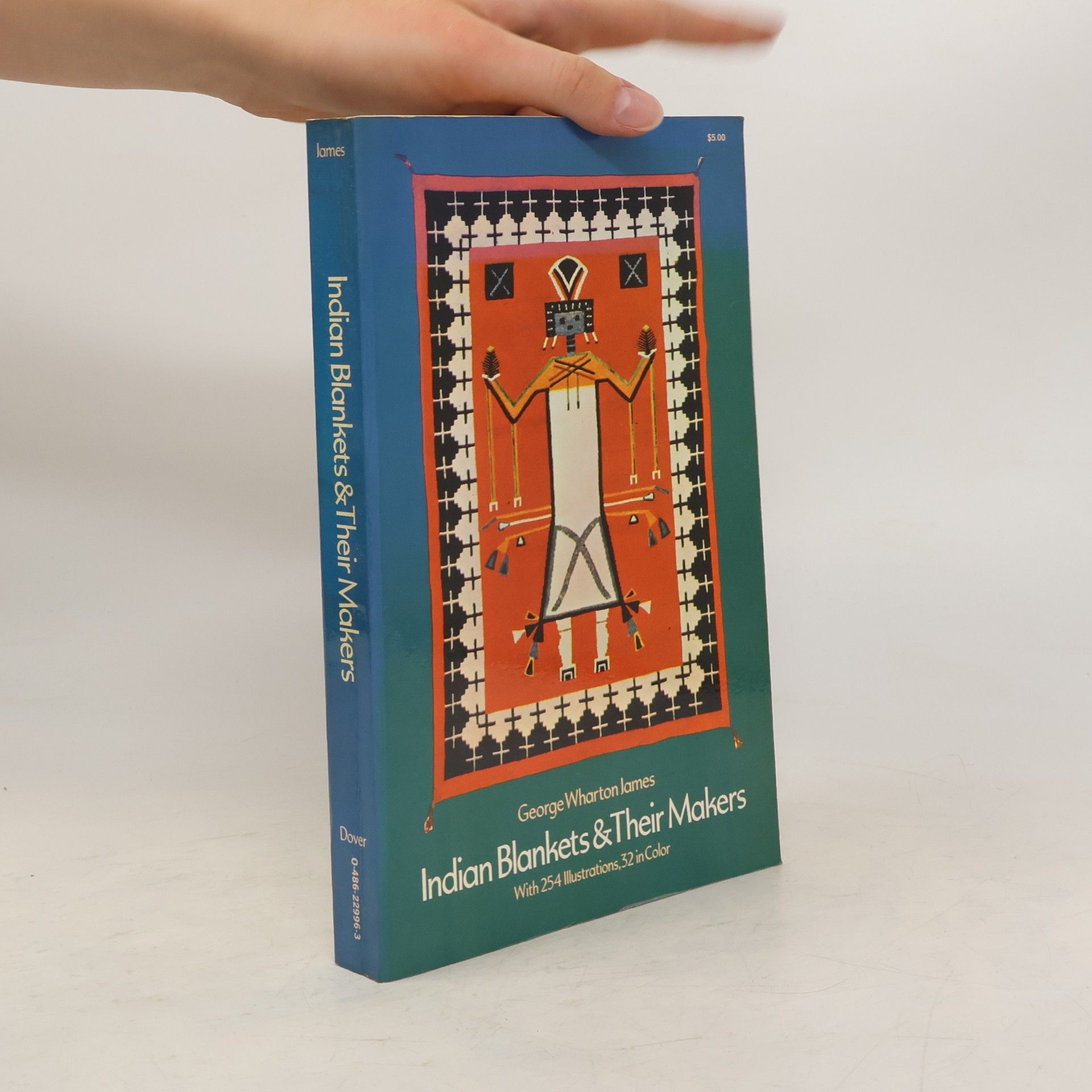 George Wharton James Indian Blankets and Their Makers