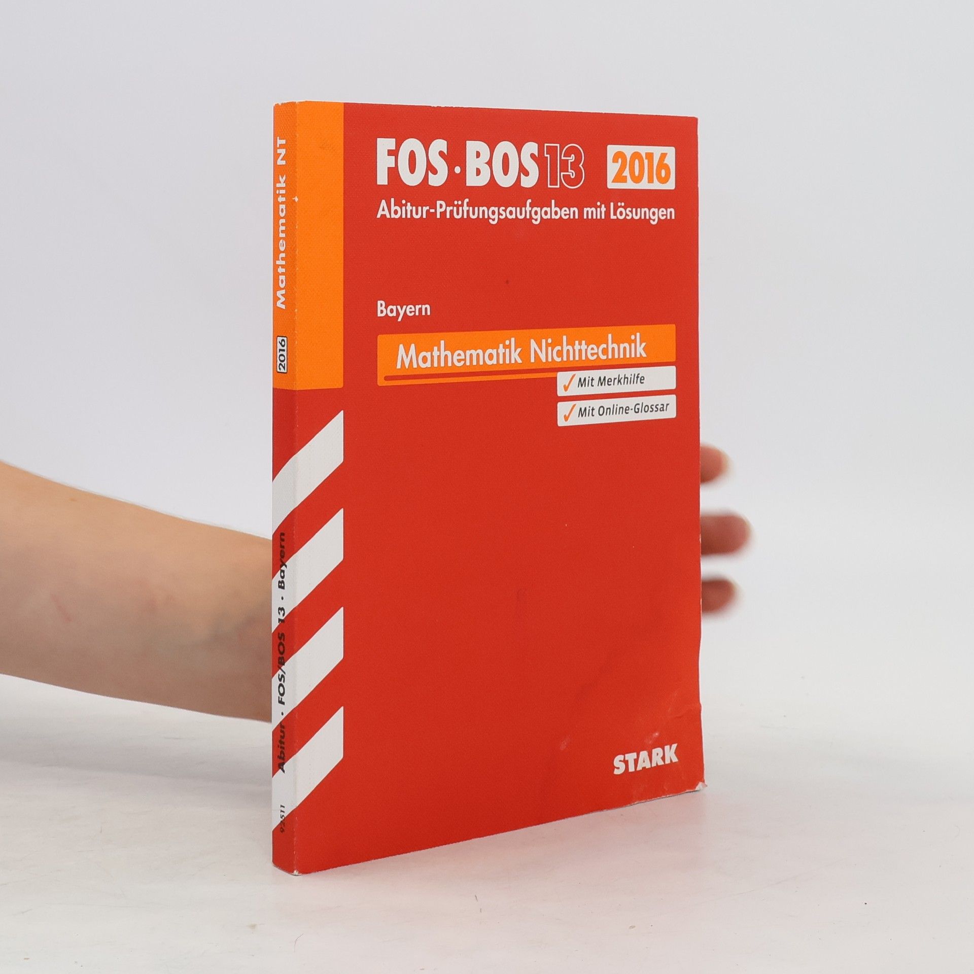 Dieter Pratsch FOS / BOS 13 Bayern, 2016 - Mathematik Nichttechnik