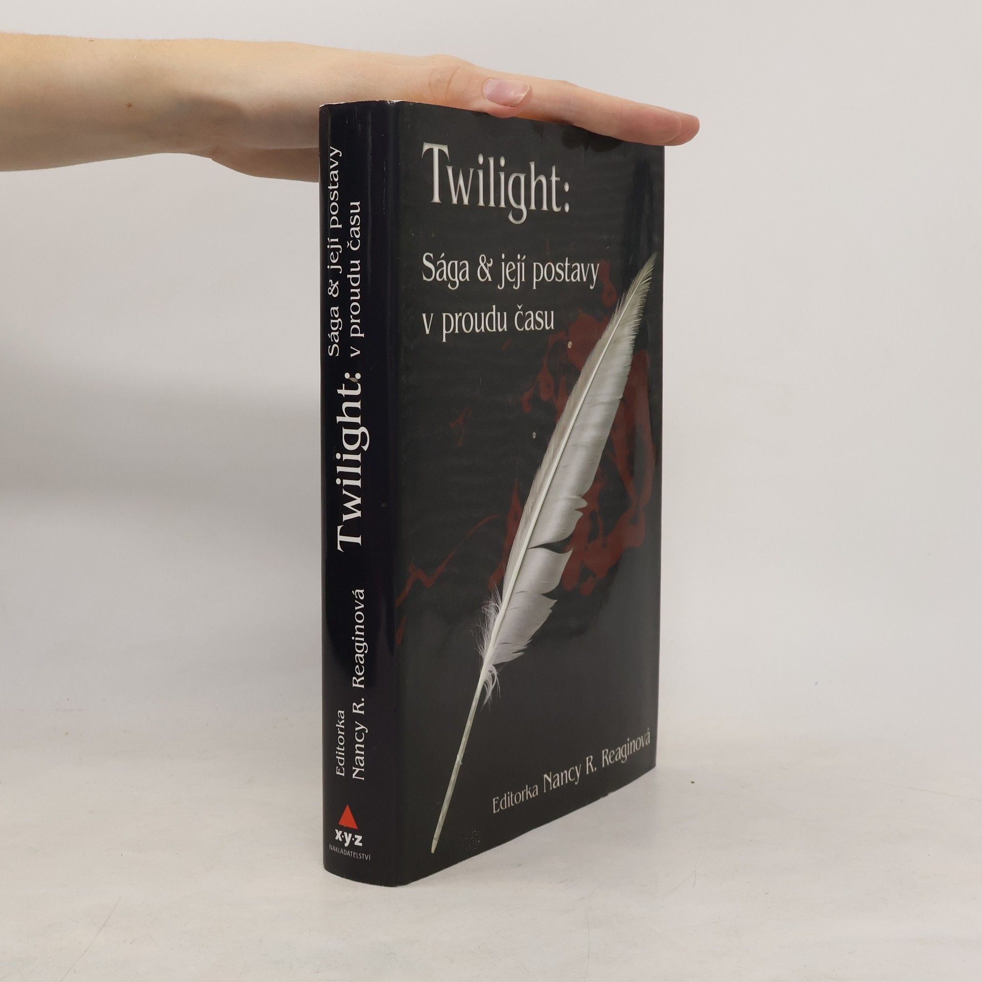 Nancy Ruth Reagin Twilight. Sága a její postavy v proudu času