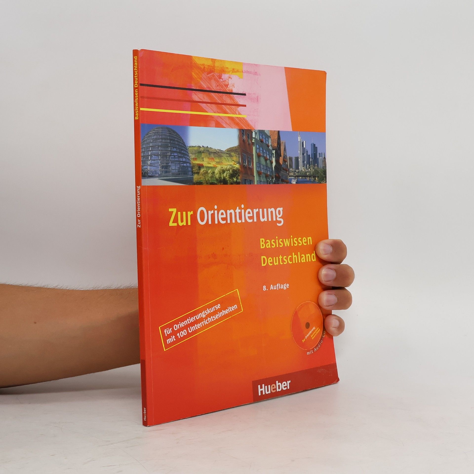Ulrike Gaidosch Zur Orientierung. Basiswissen Deutschland