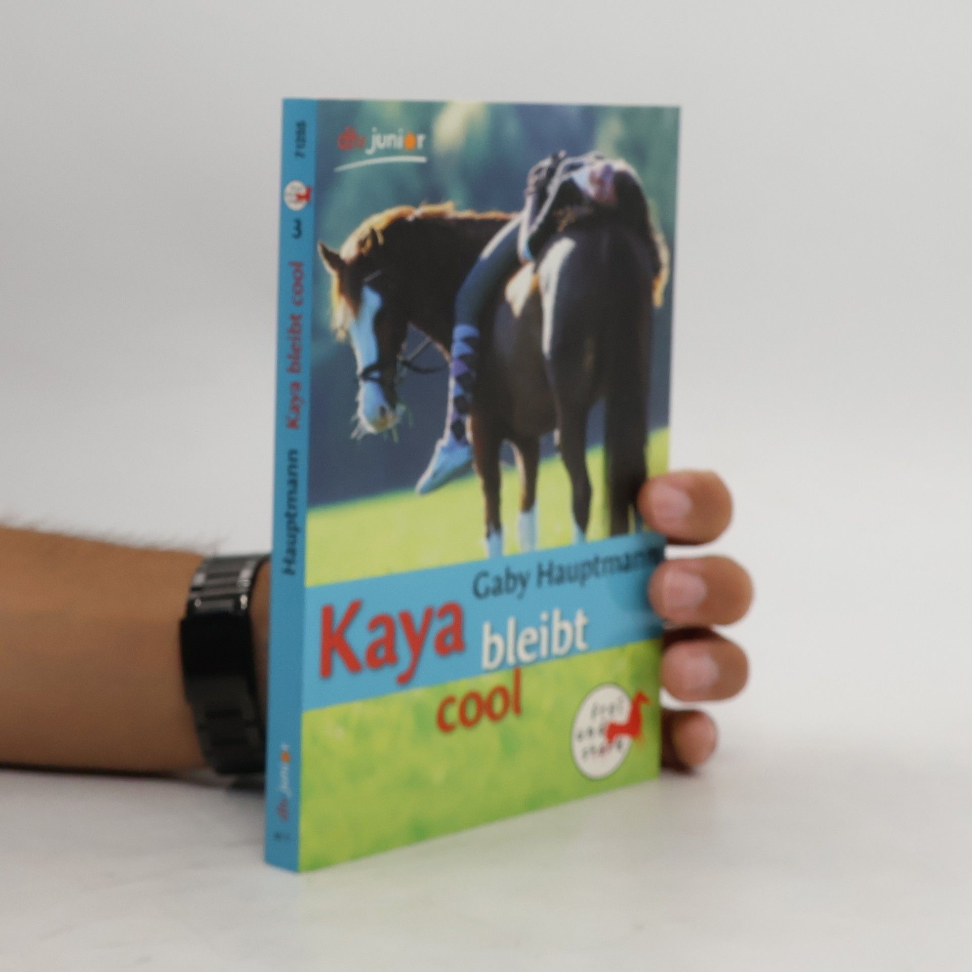 Gaby Hauptmann Frei und Stark - Kaya Cool bleibt