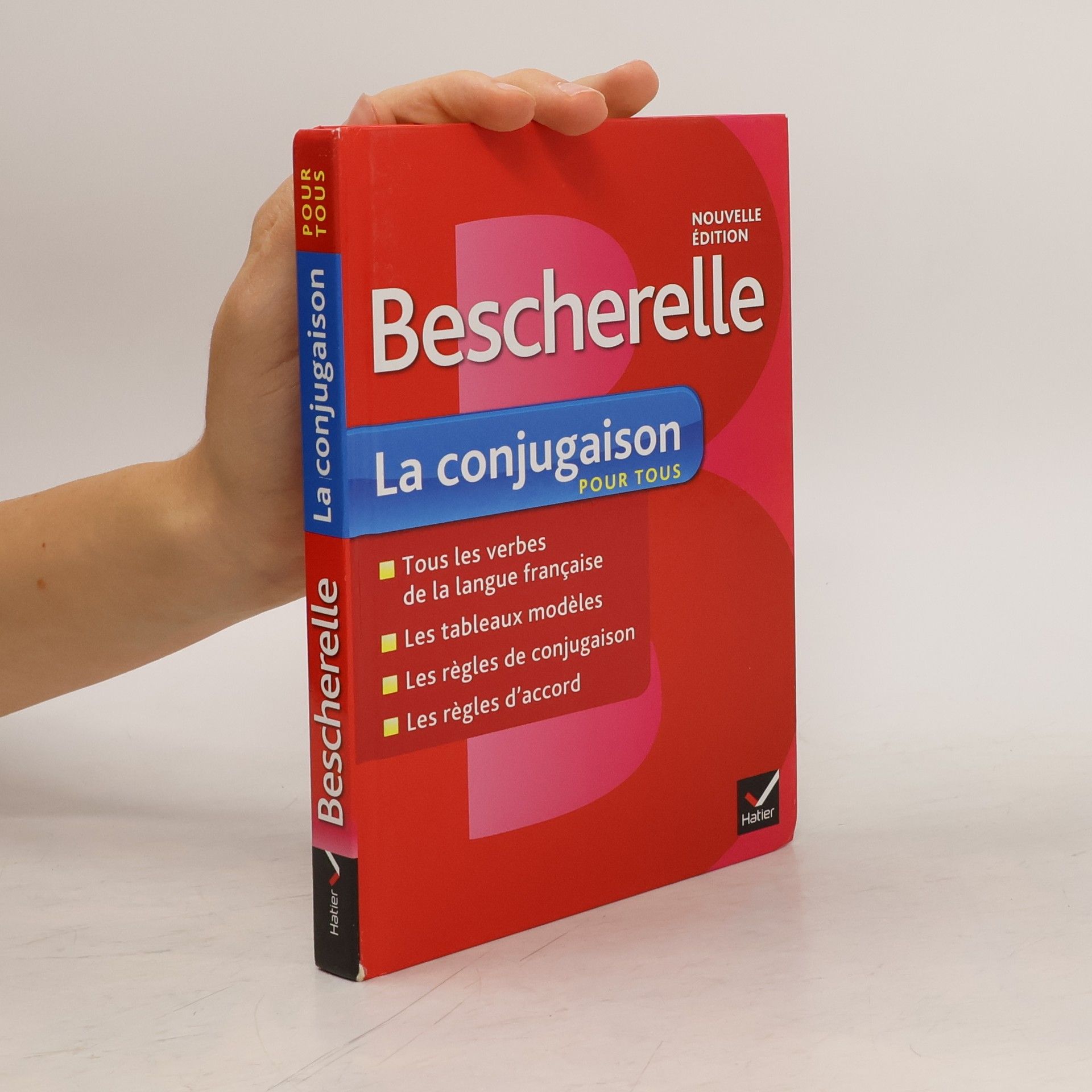 Collectif d'auteurs Bescherelle: Le conjugaison pour tous