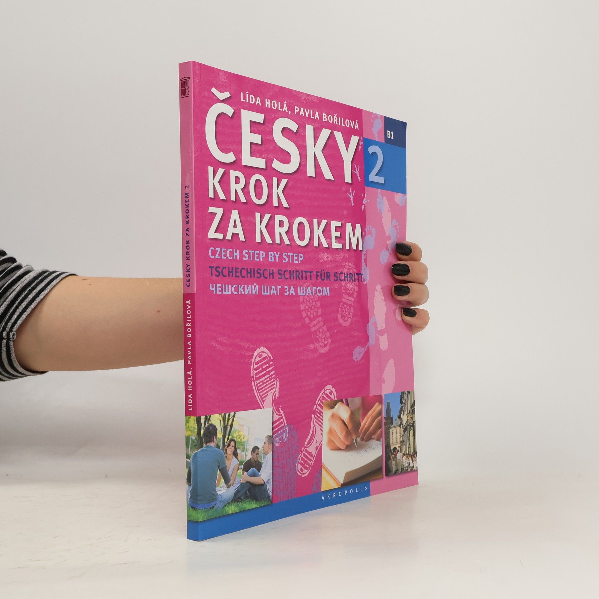 Lída Holá Česky krok za krokem 2. B1 (Jen učebnice)