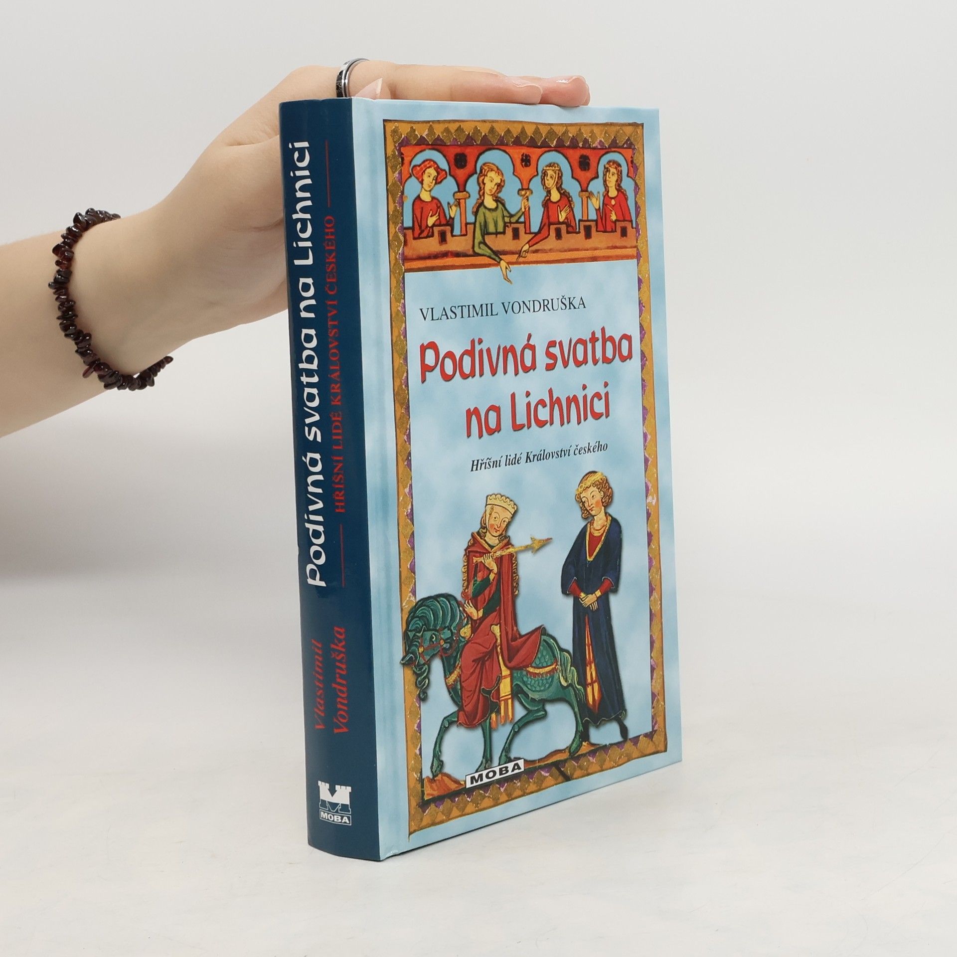 Vlastimil Vondruška Podivná svatba na Lichnici