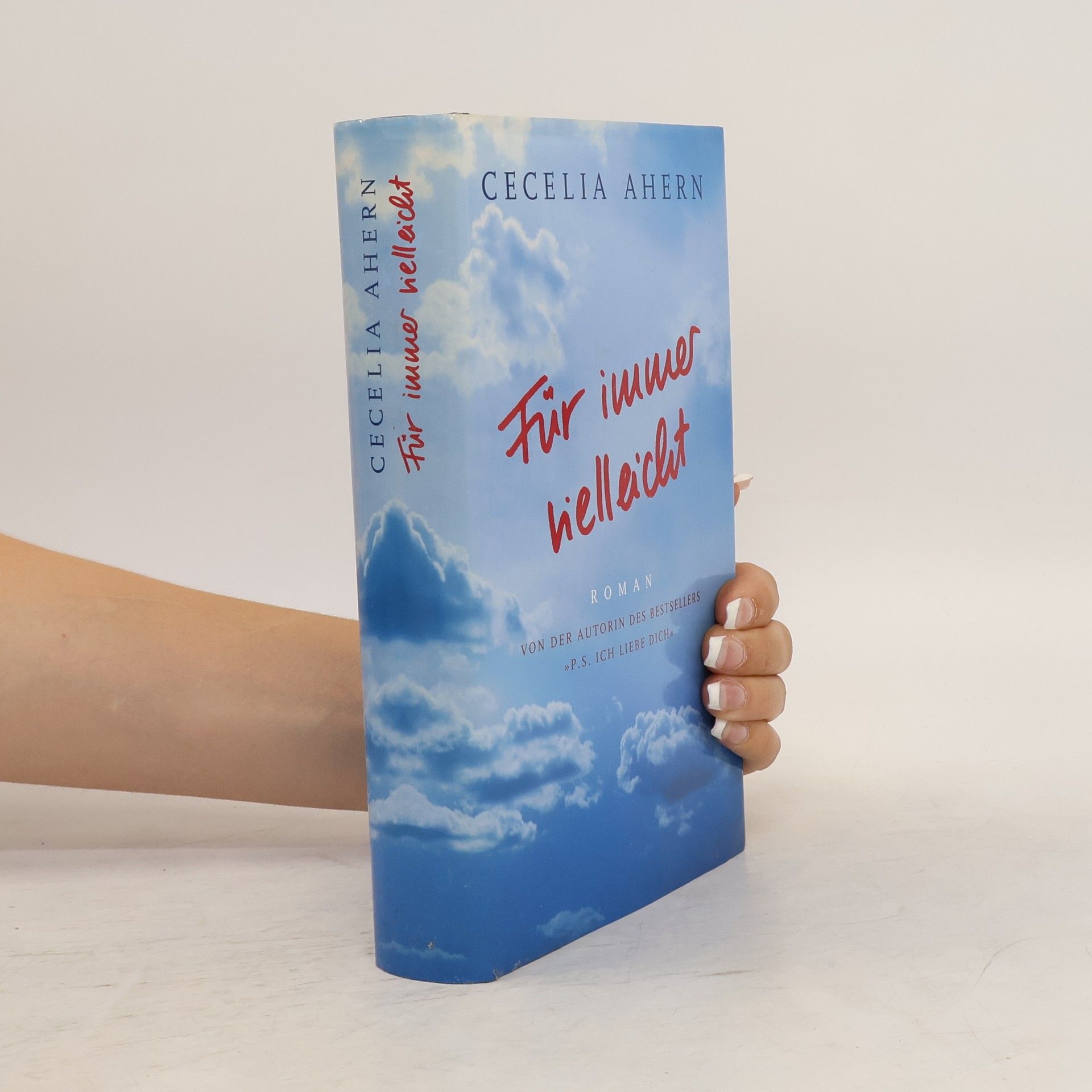 Cecelia Ahern Für immer vielleicht