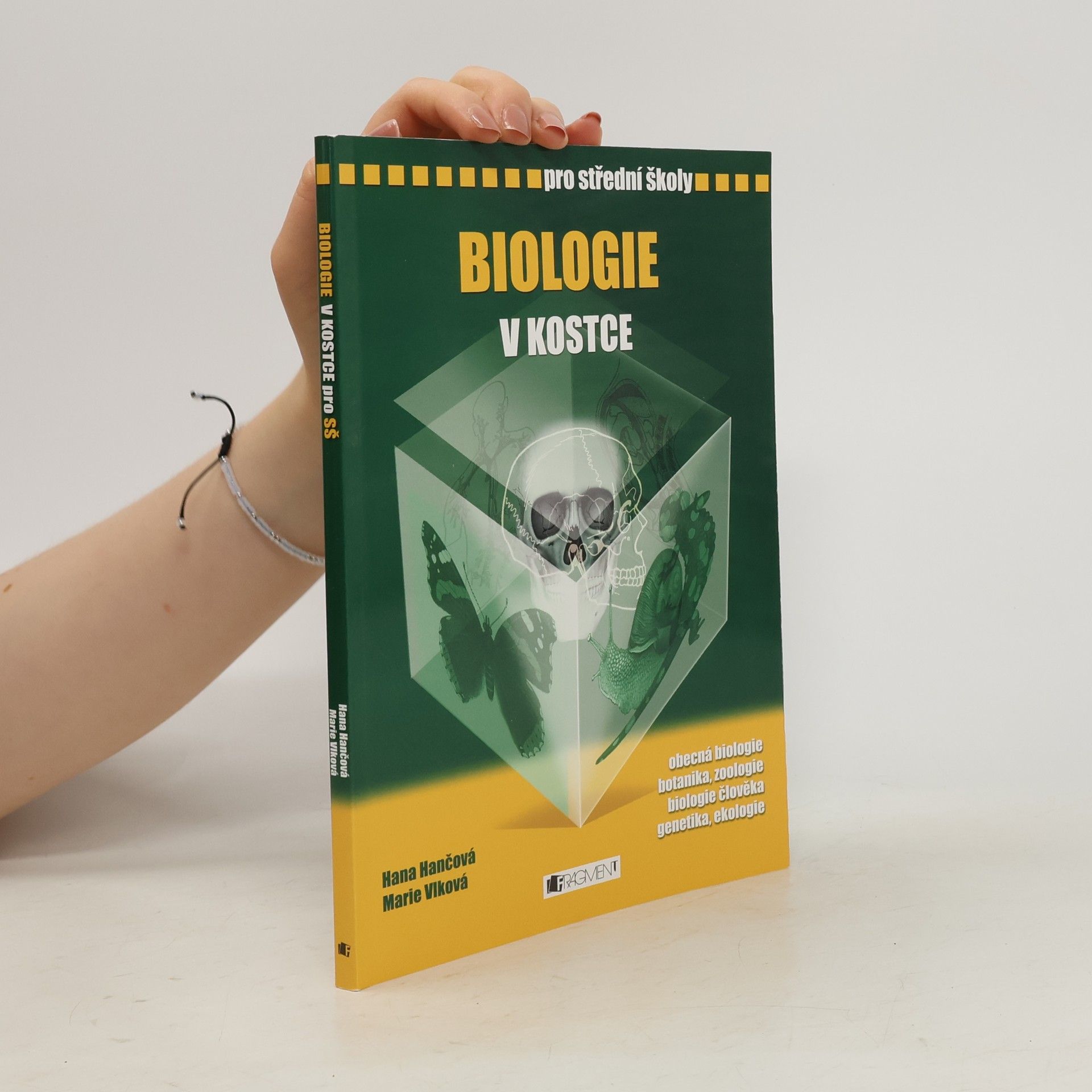 Hana Hančová Biologie v kostce : pro střední školy