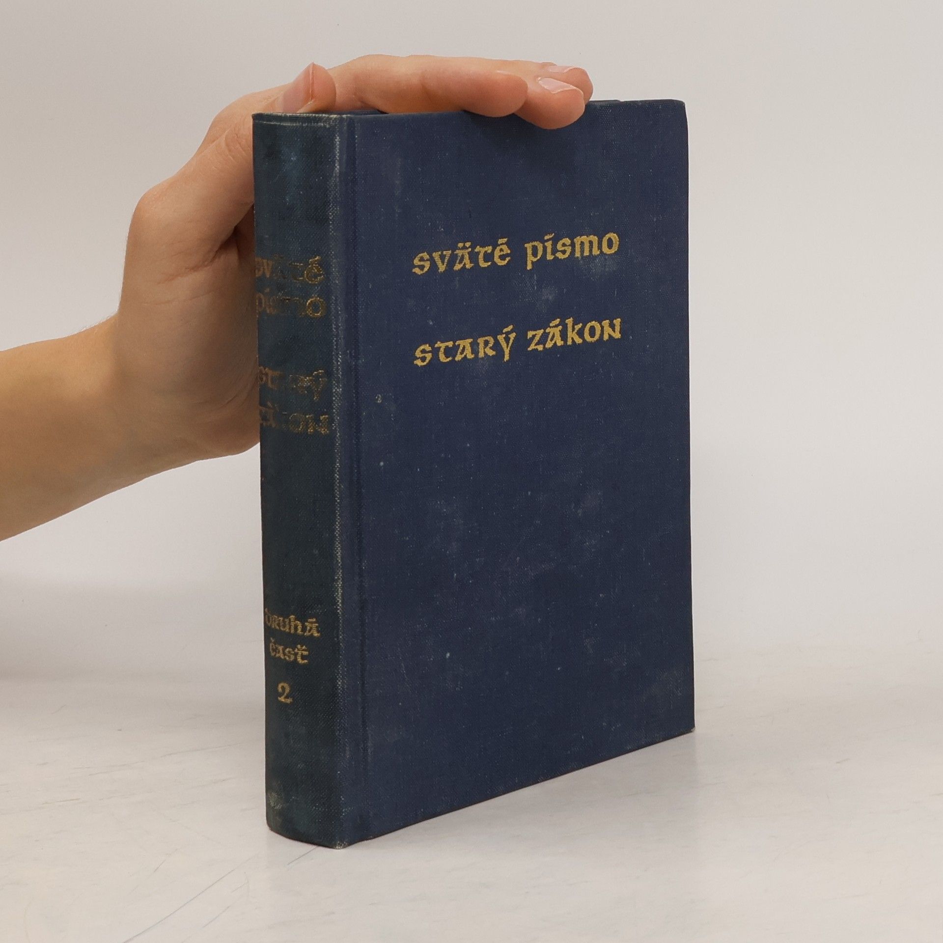 Autorenkollektiv Sväté písmo - Starý zákon 2, druhá časť