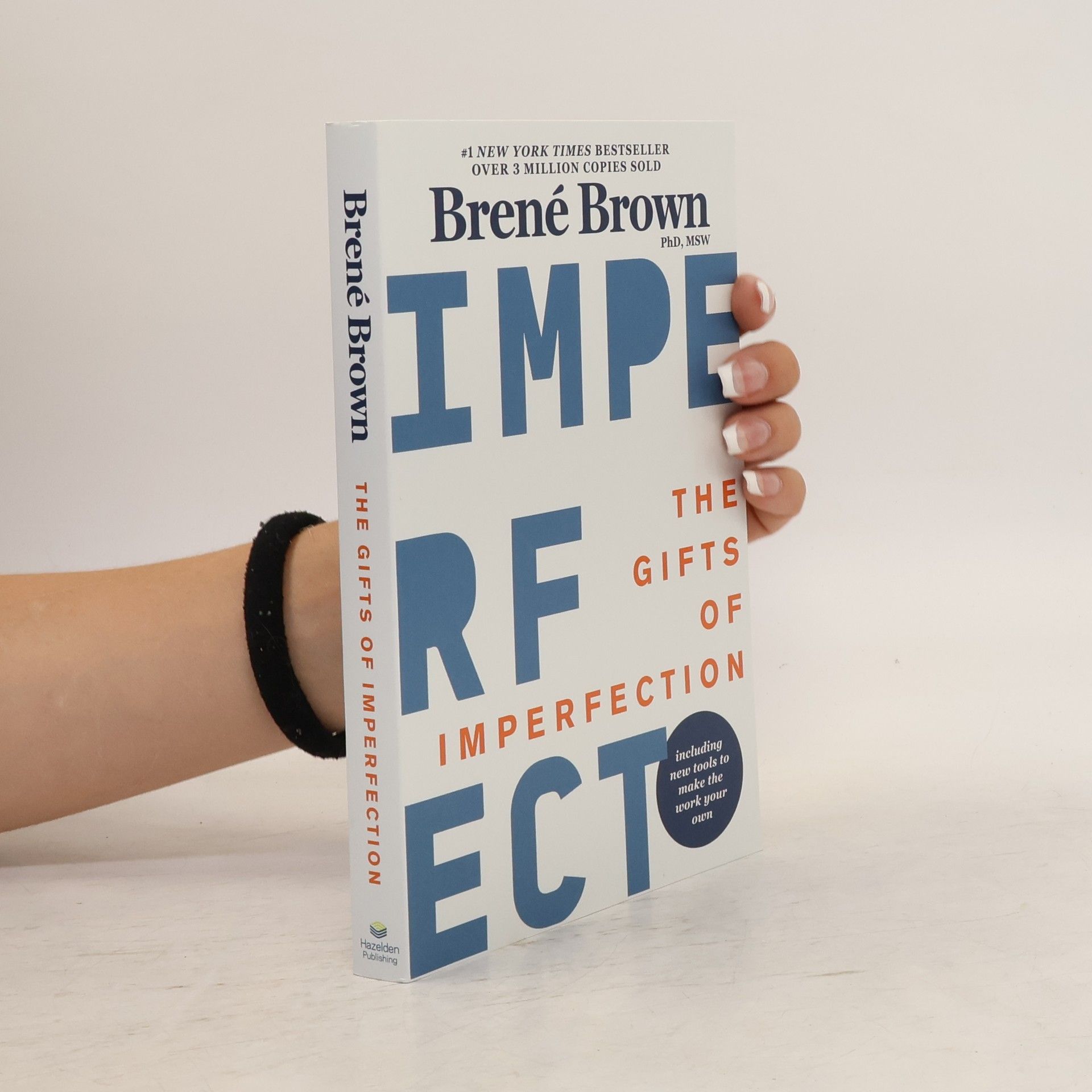 Brené Brown The Gifts Of Imperfection