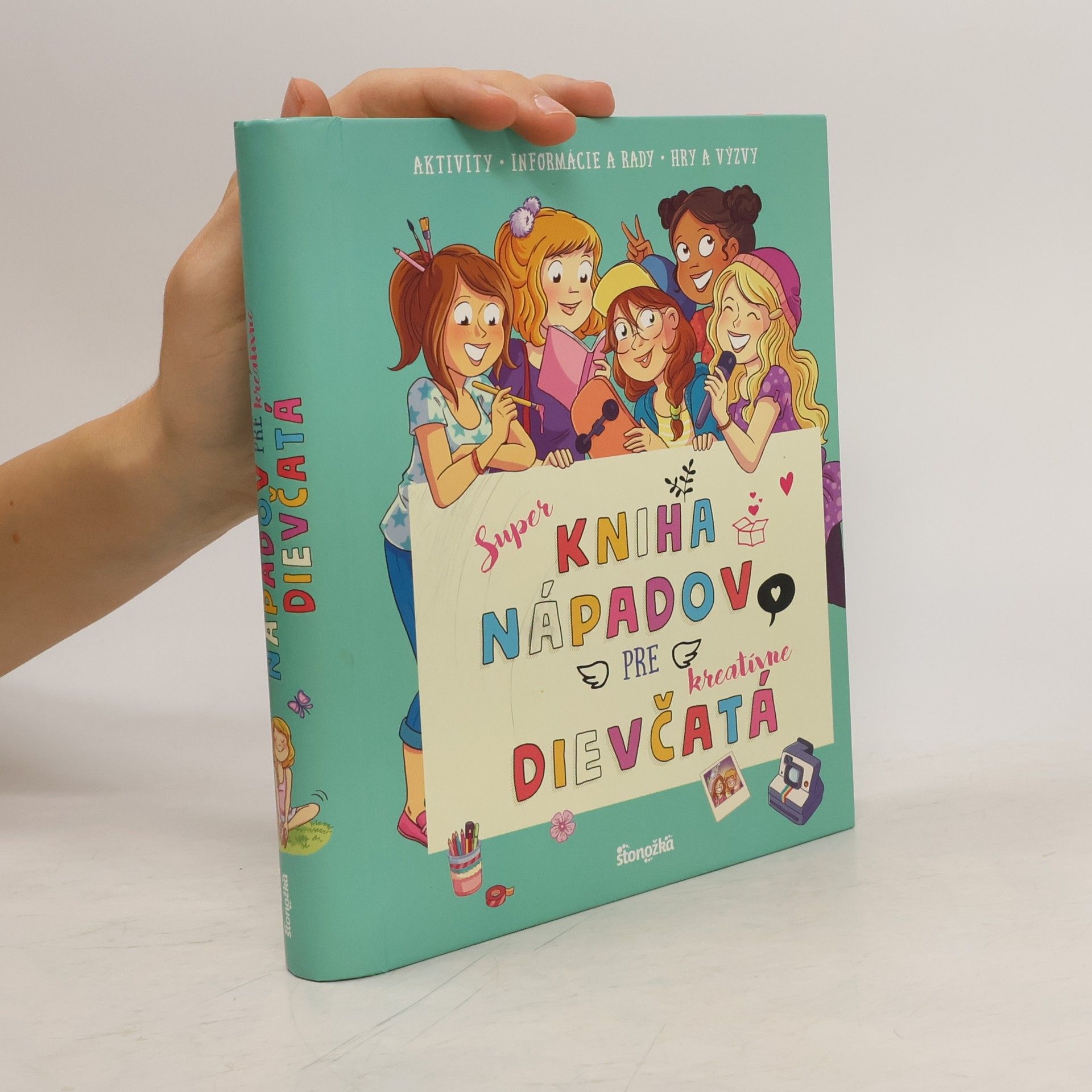 Kolektív autorov Super kniha nápadov pre kreatívne dievčatá