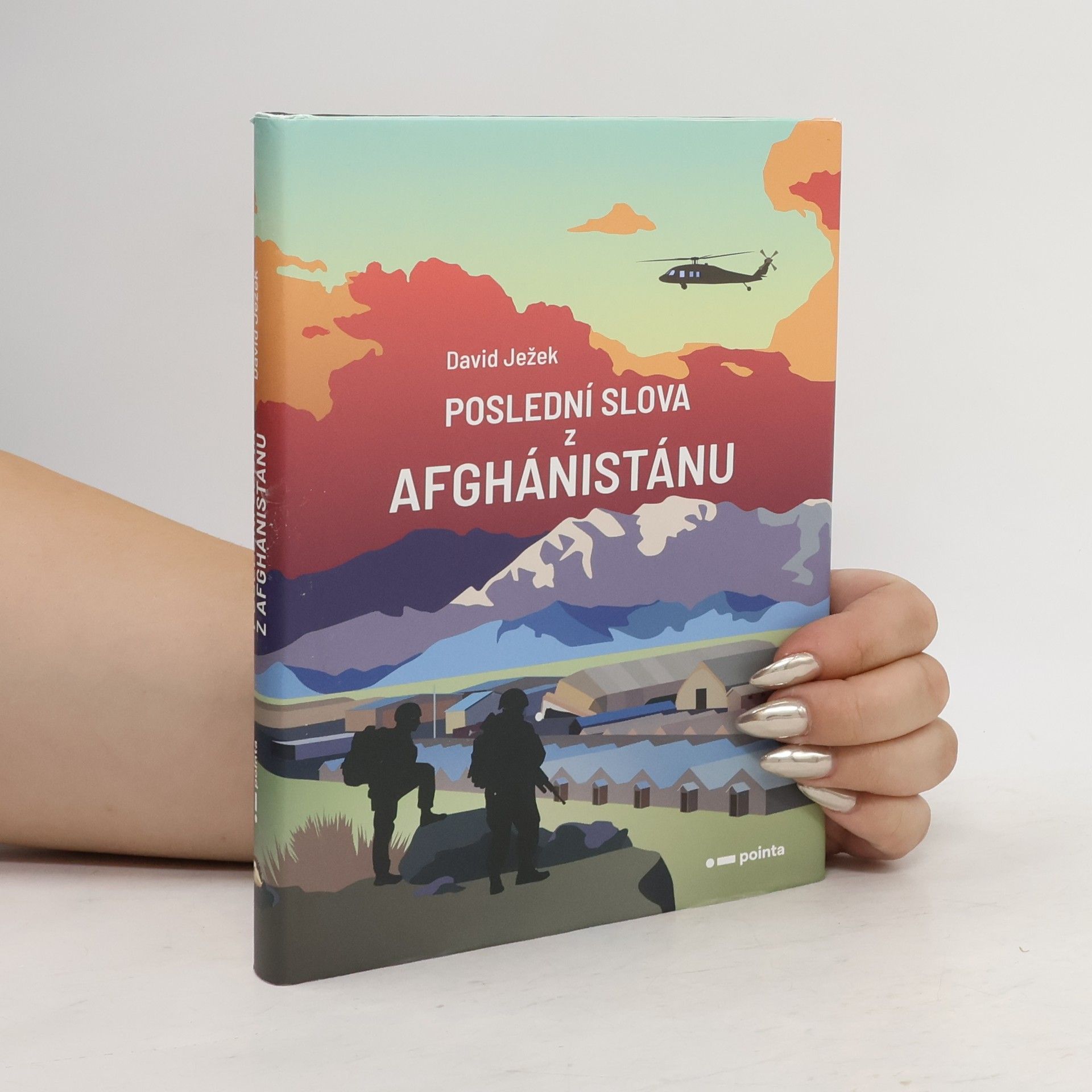 David Ježek Poslední slova z Afghánistánu