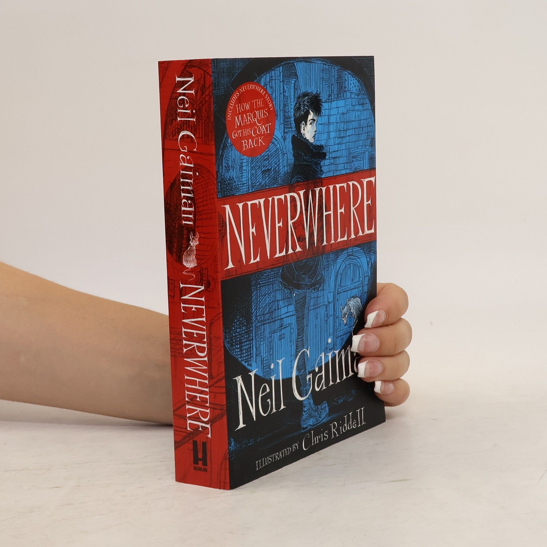Neil Gaiman Neverwhere : the author's preferred text