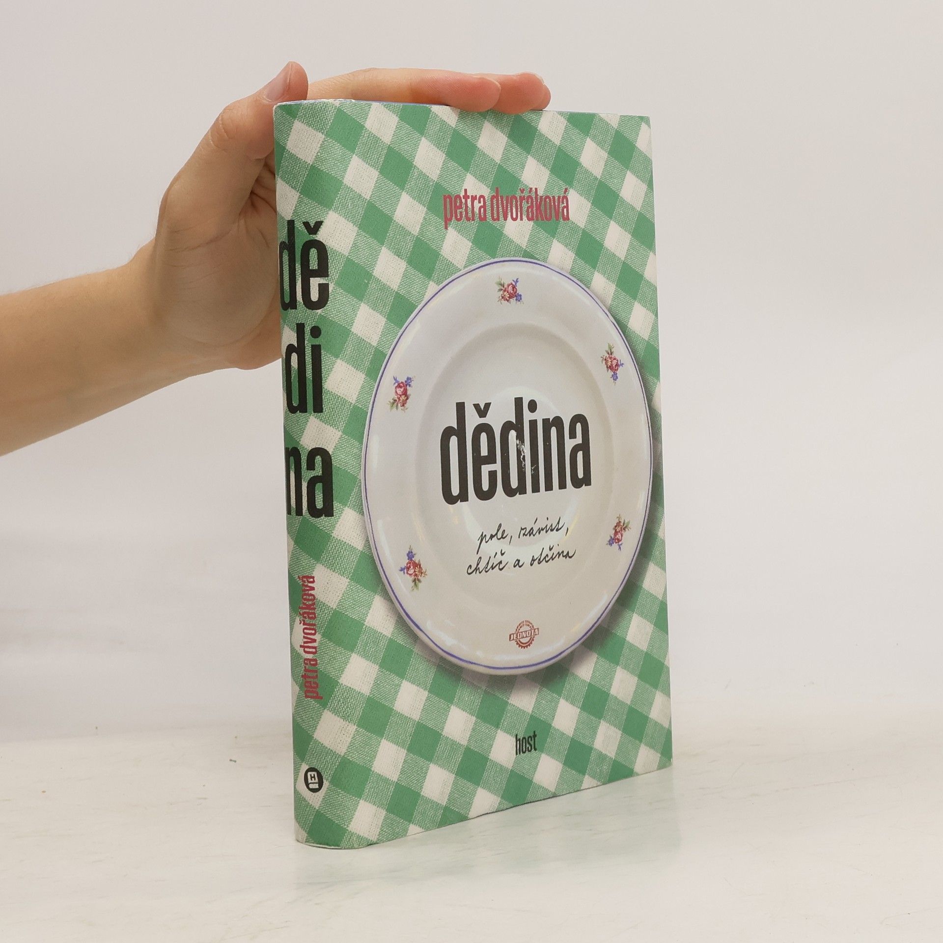 Petra Dvořáková Dědina: pole, závist, chtíč a otčina