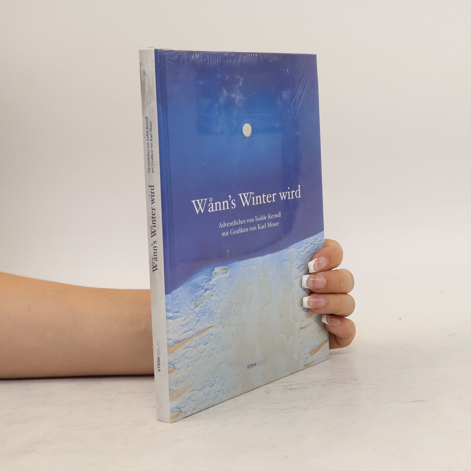 Isolde Kerndl Wann's Winter wird