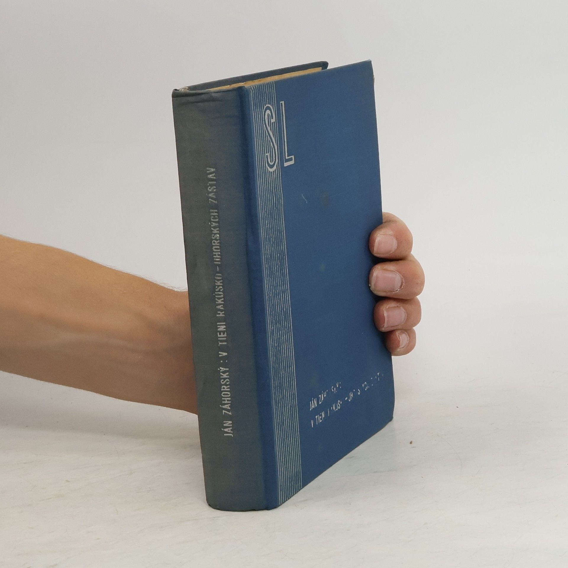 Ján Záhorský V tieni rakúsko-uhorských zástav