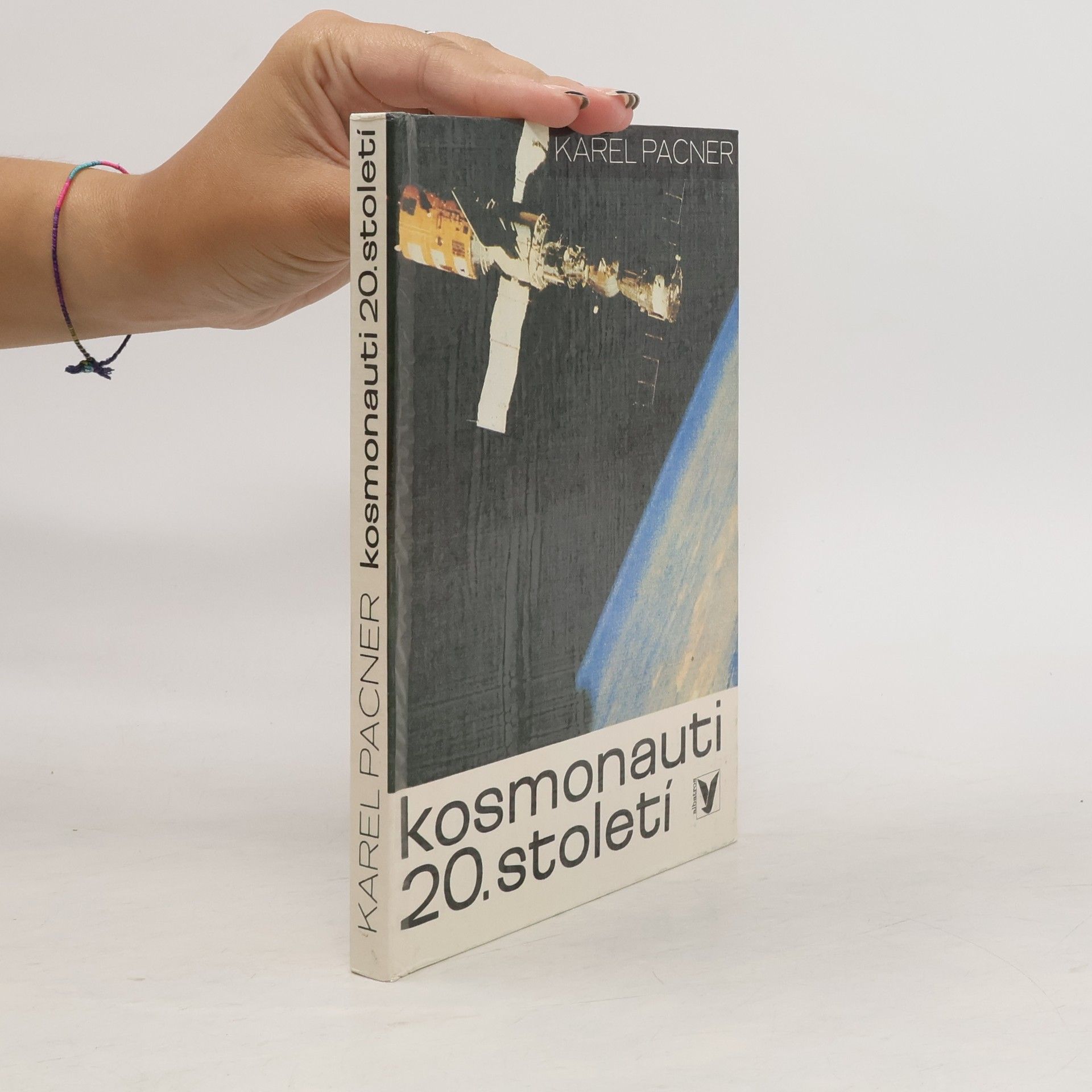 Karel Pacner Kosmonauti 20. století