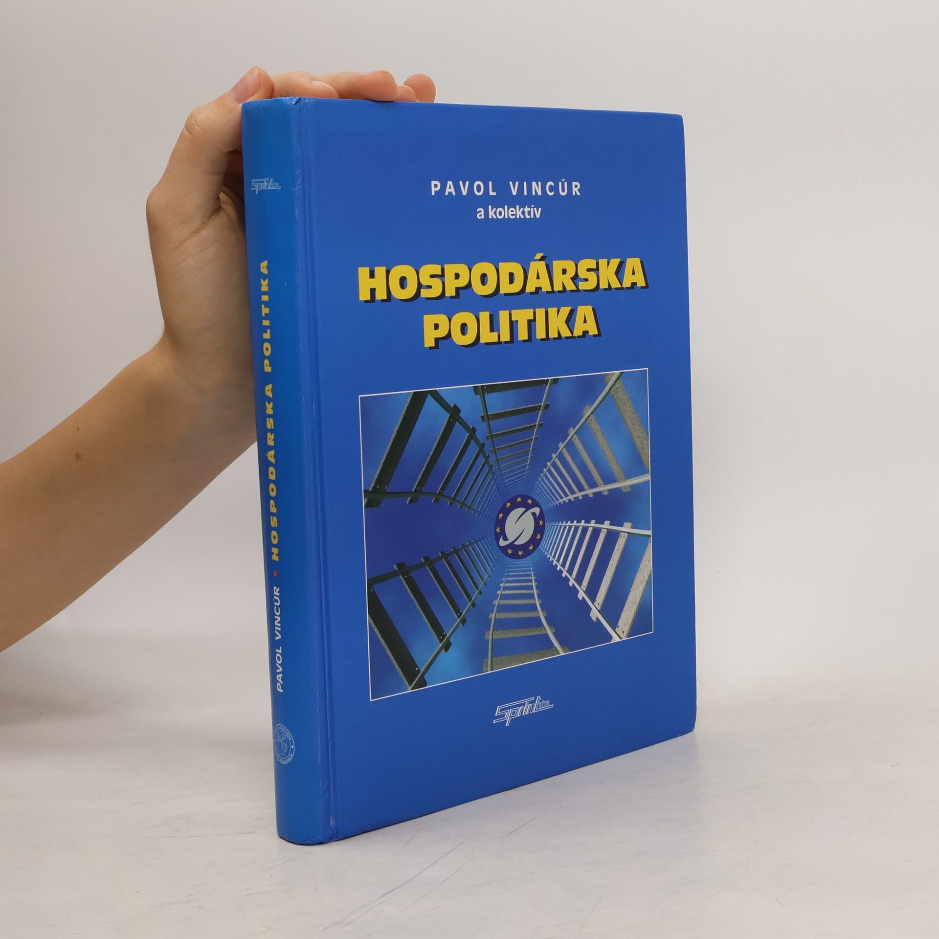 Pavol Vincúr Hospodárská politika