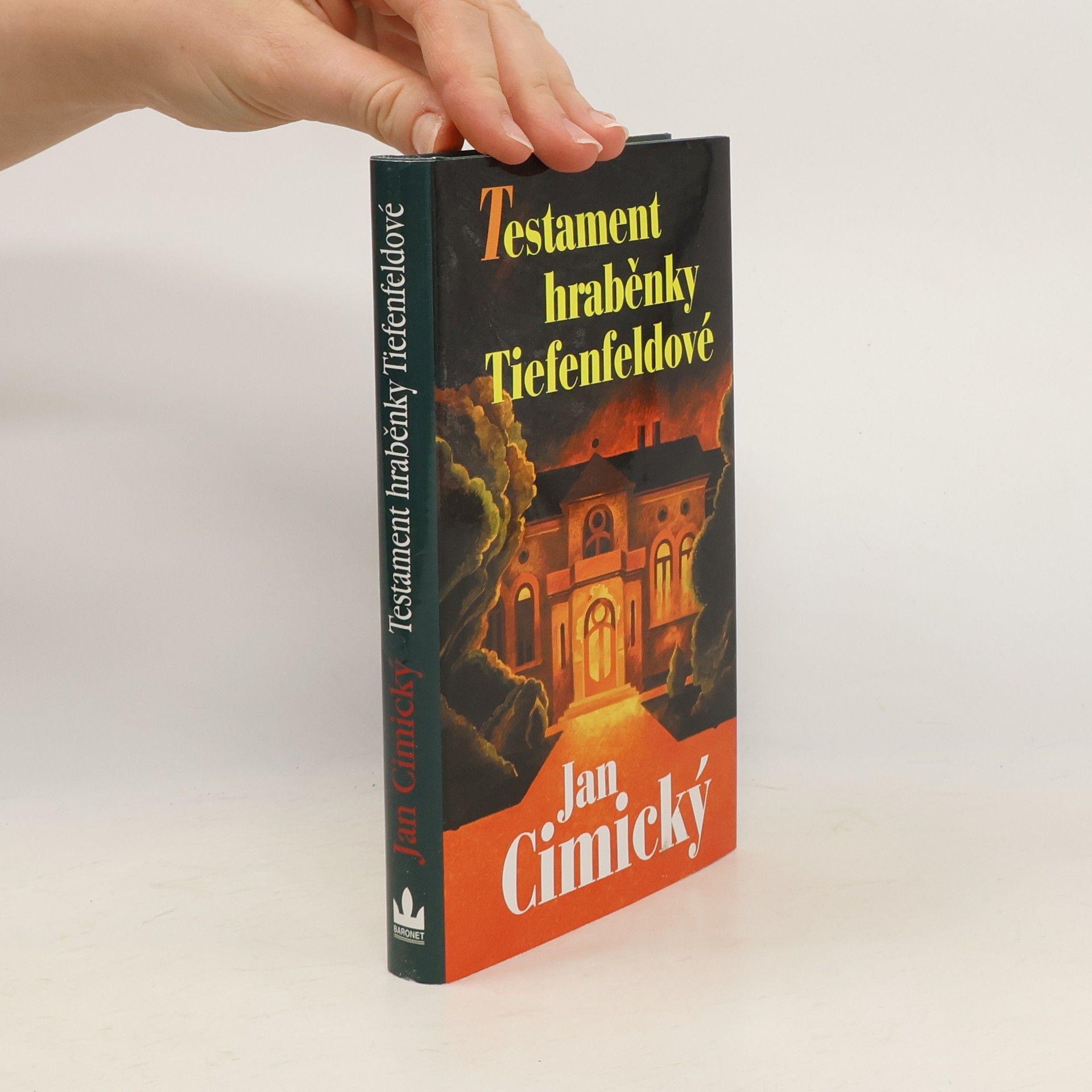 Jan Cimický Testament hraběnky Tiefenfeldové
