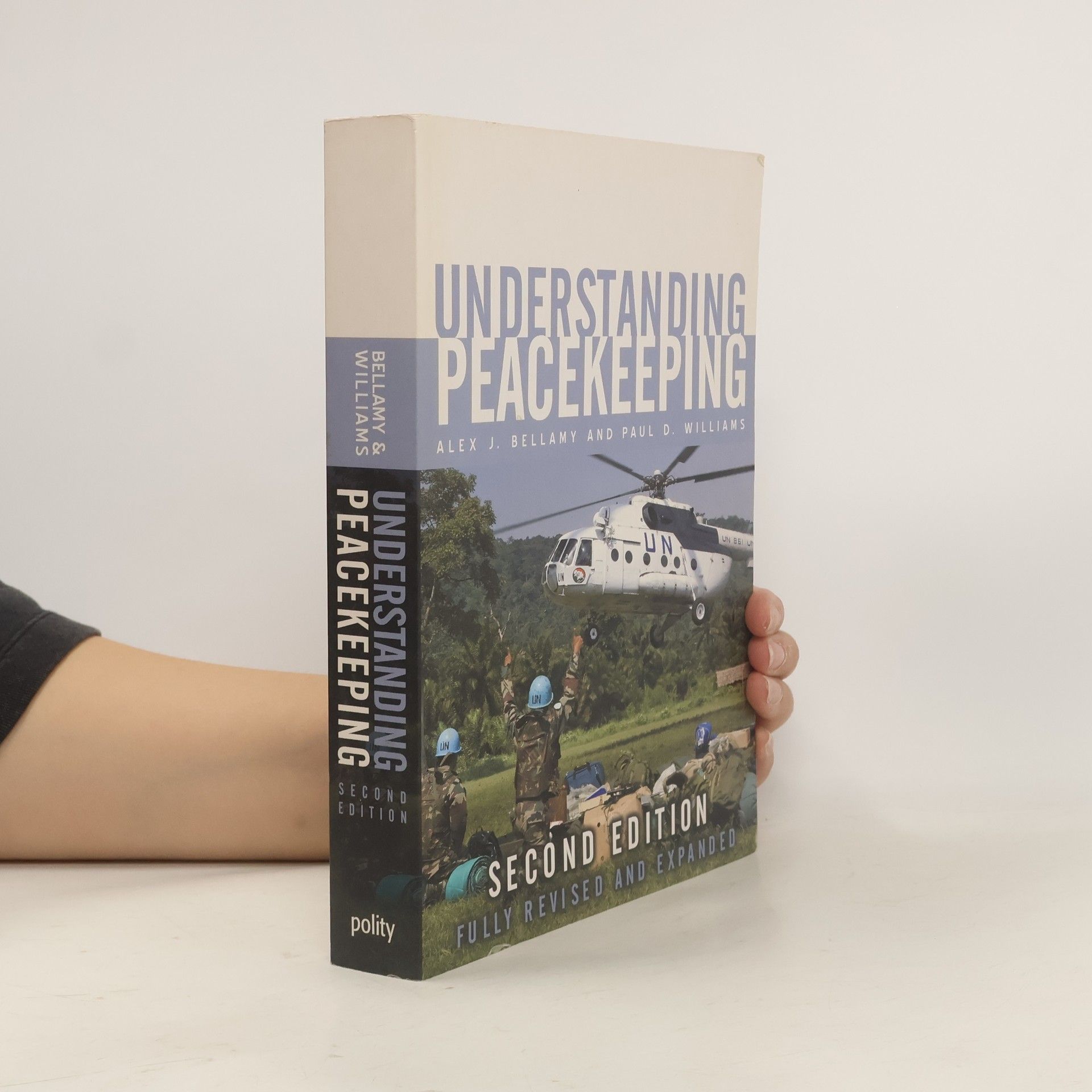 Alex Bellamy Understanding Peacekeeping